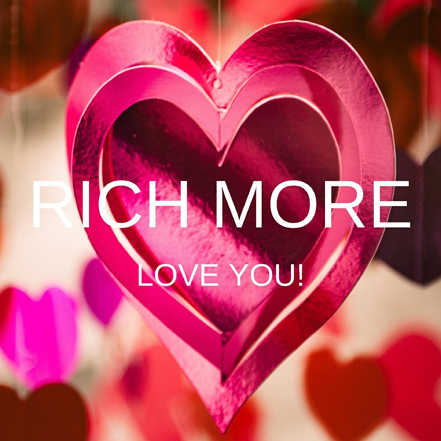 RICH MORE - Love You! (Instrumental Version)
