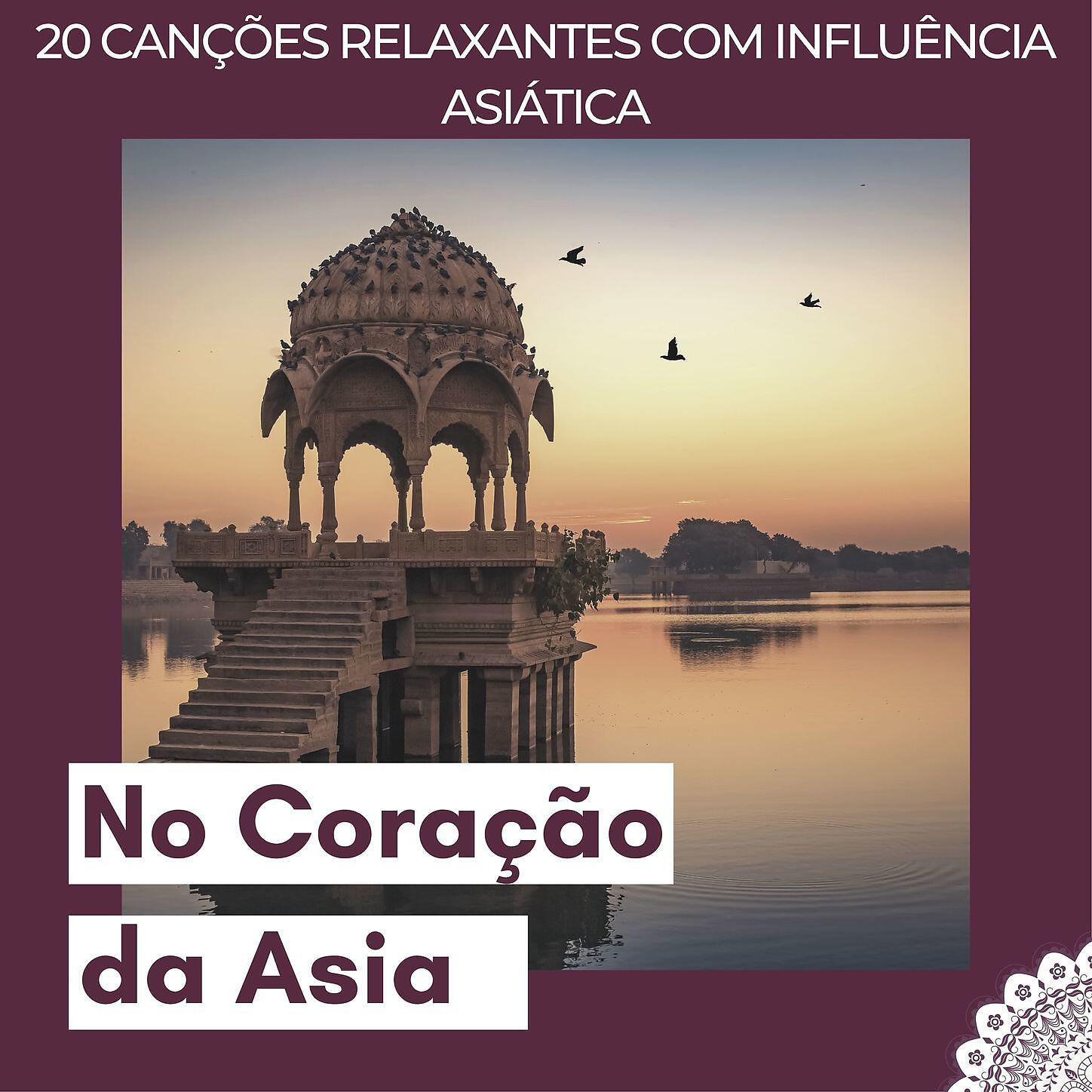 Asia Meditação - No Coração da Asia