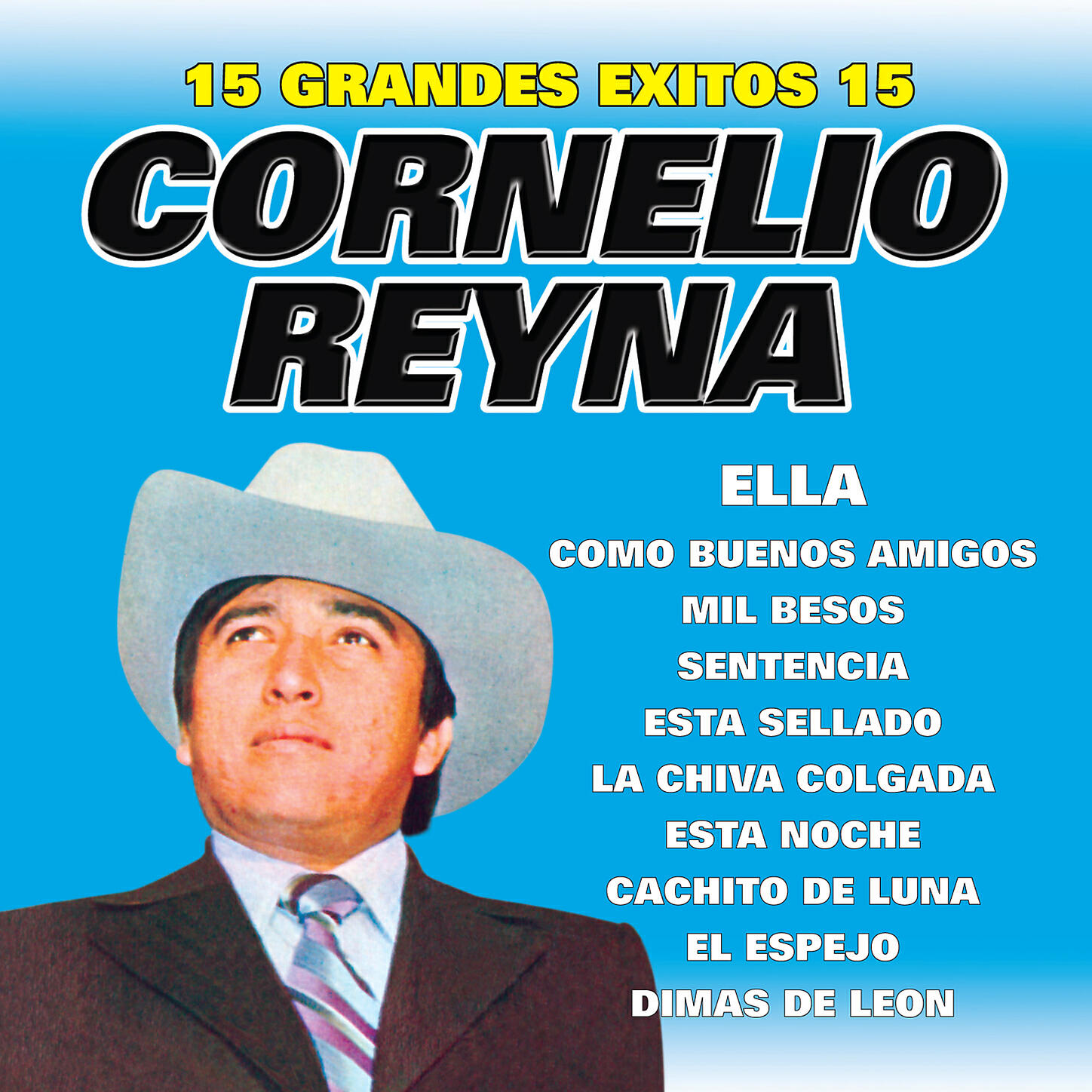 Cornelio Reyna - El Espejo