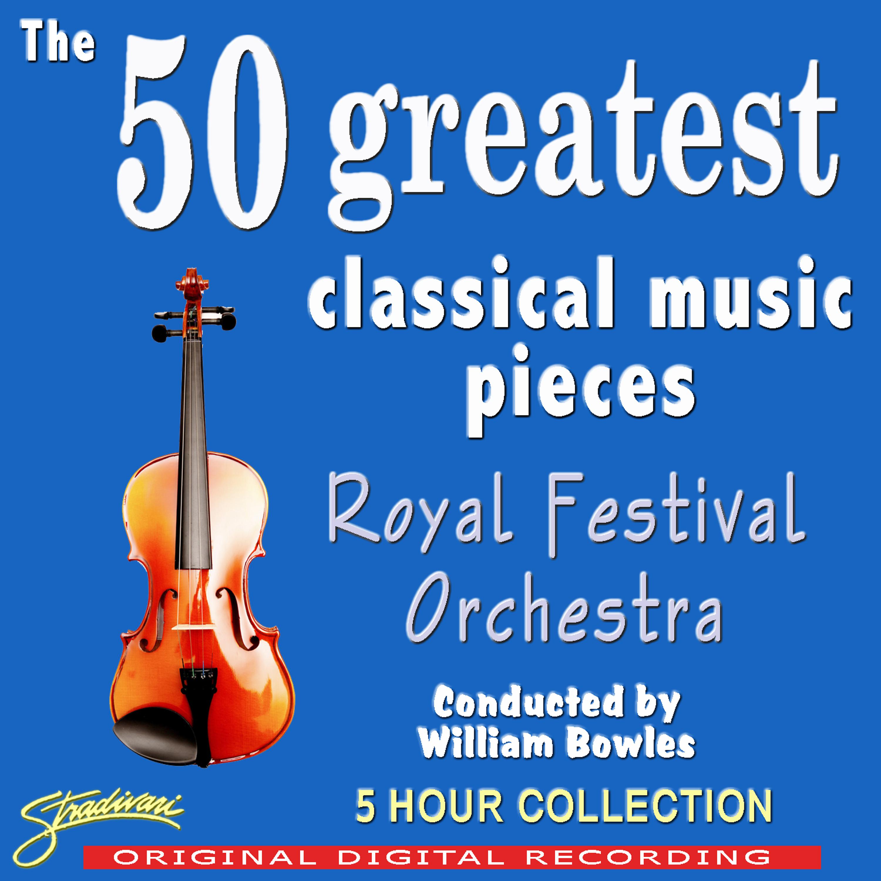 Постер альбома The 50 Greatest Classical Music Pieces