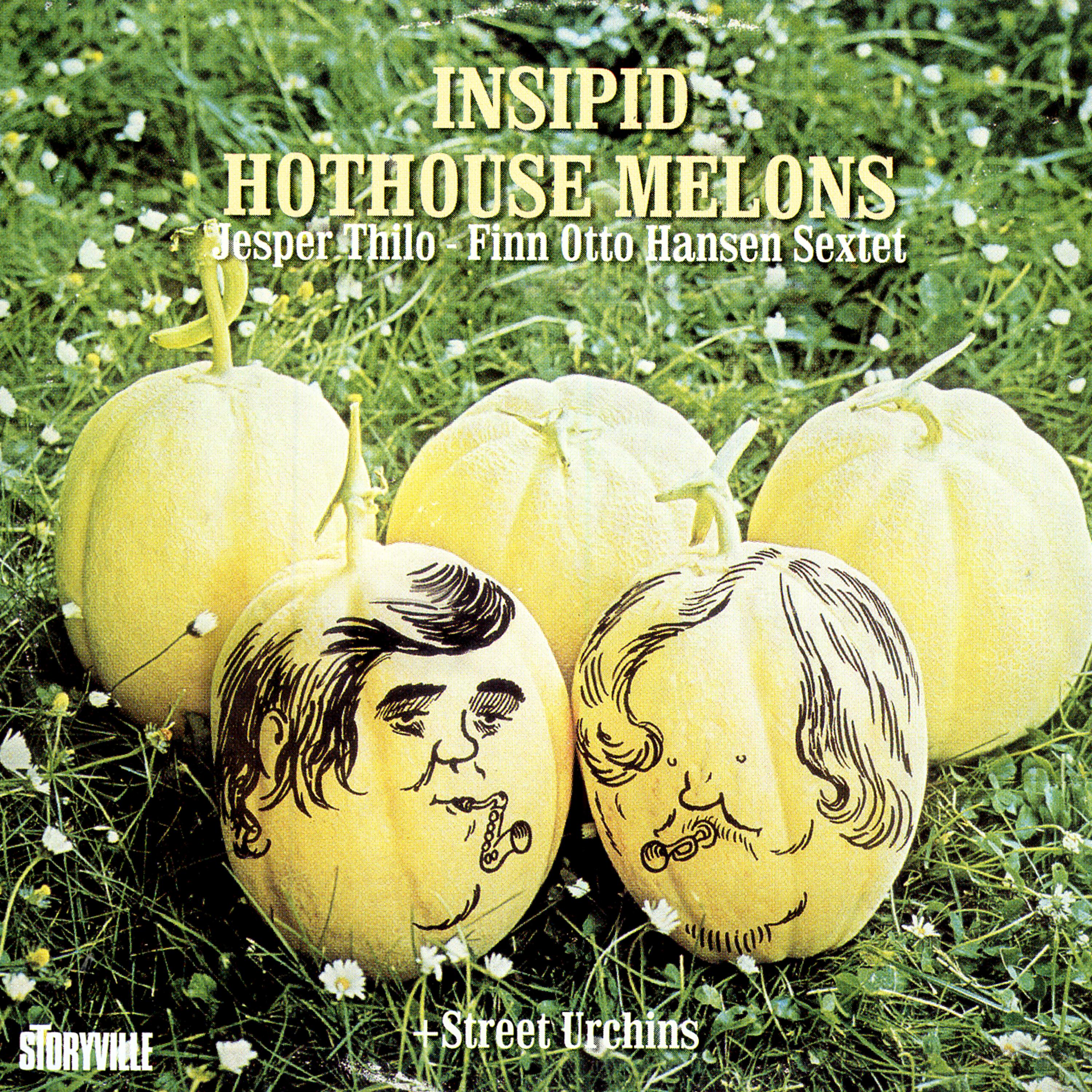 Постер альбома Insipid Hothouse Melons