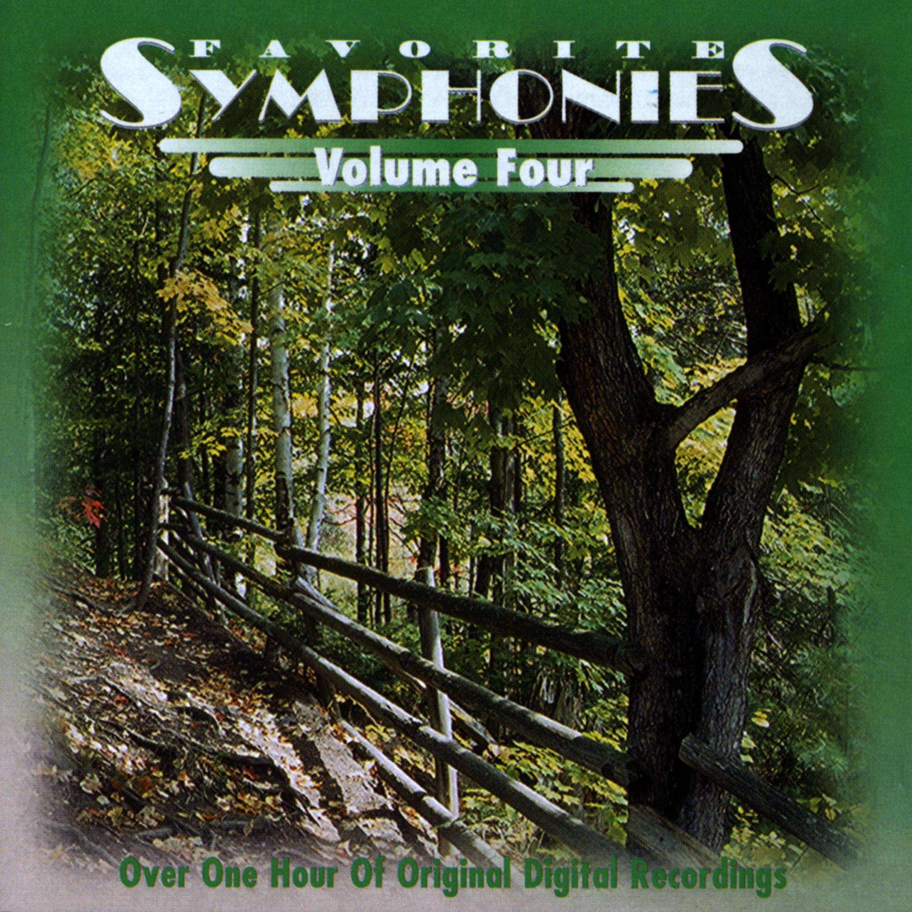 Постер альбома Favorite Symphonies (Vol 4)