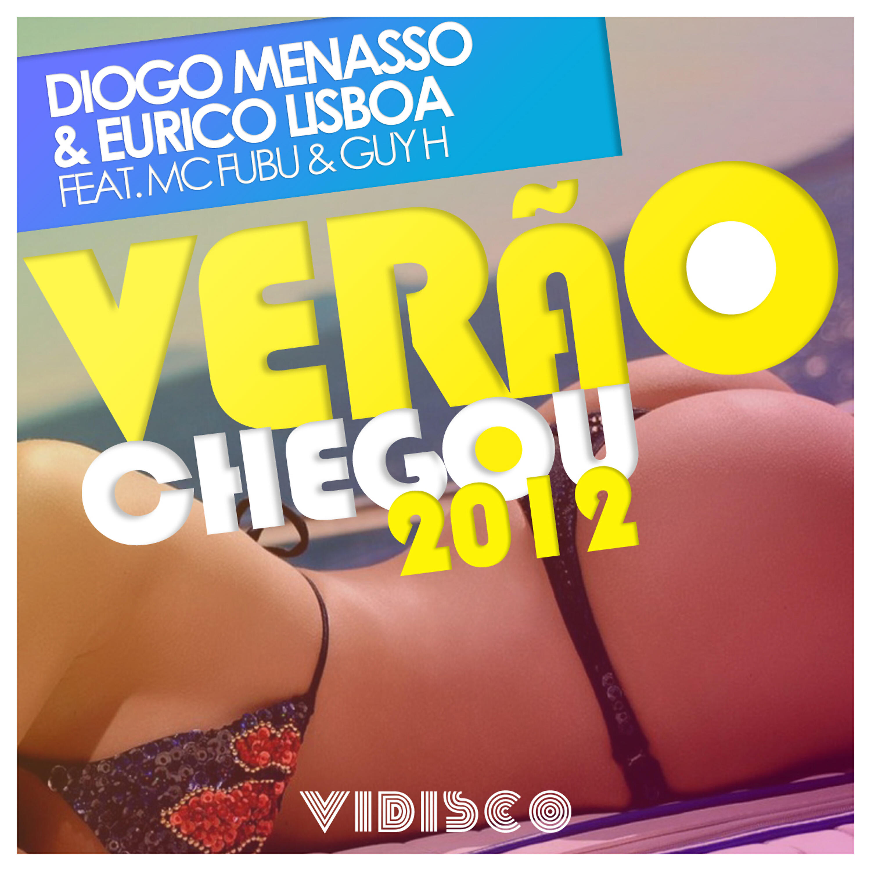 MC FUBU - Verão Chegou 2012 (Original Re-Work 2012)