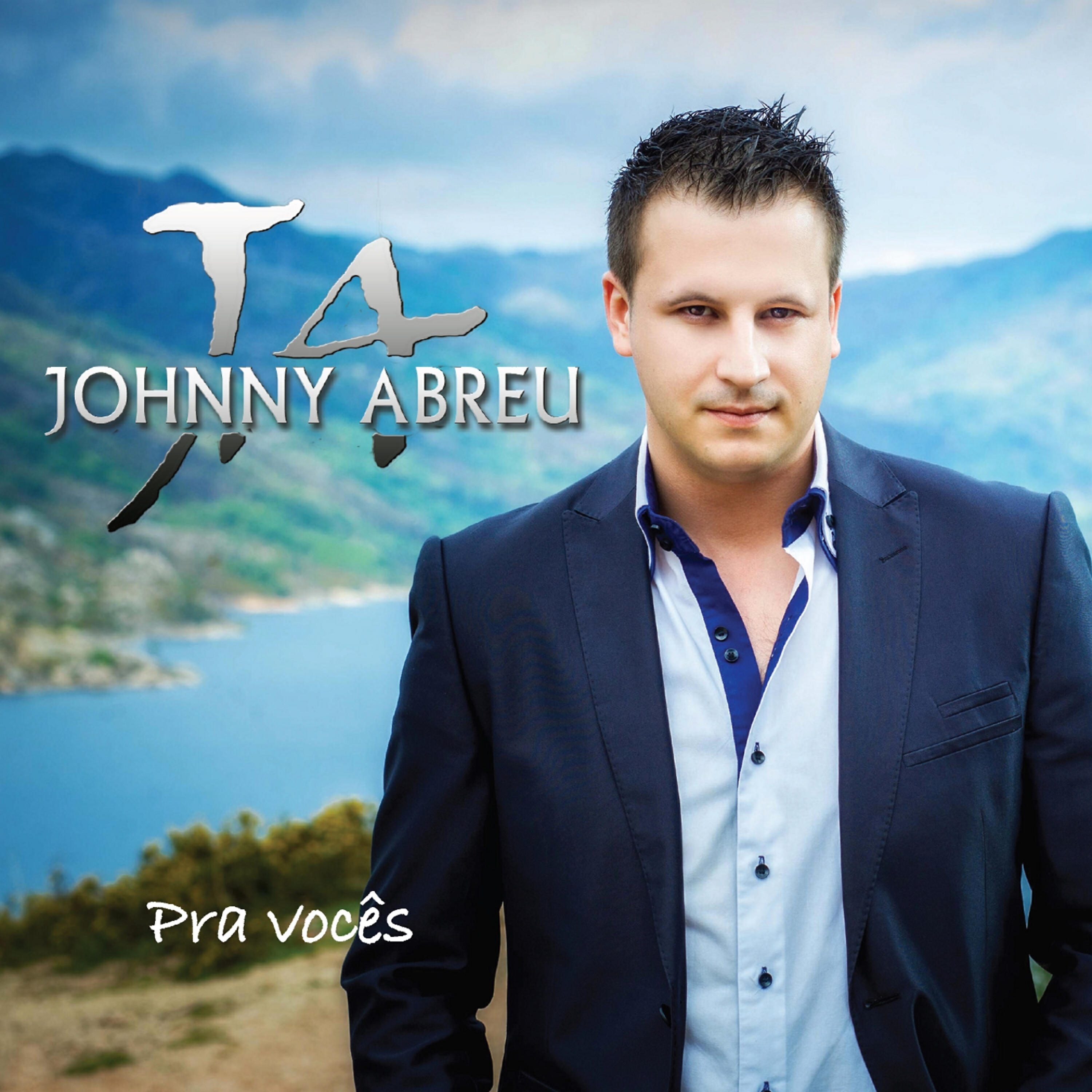 Johnny Abreu - Por Vocês