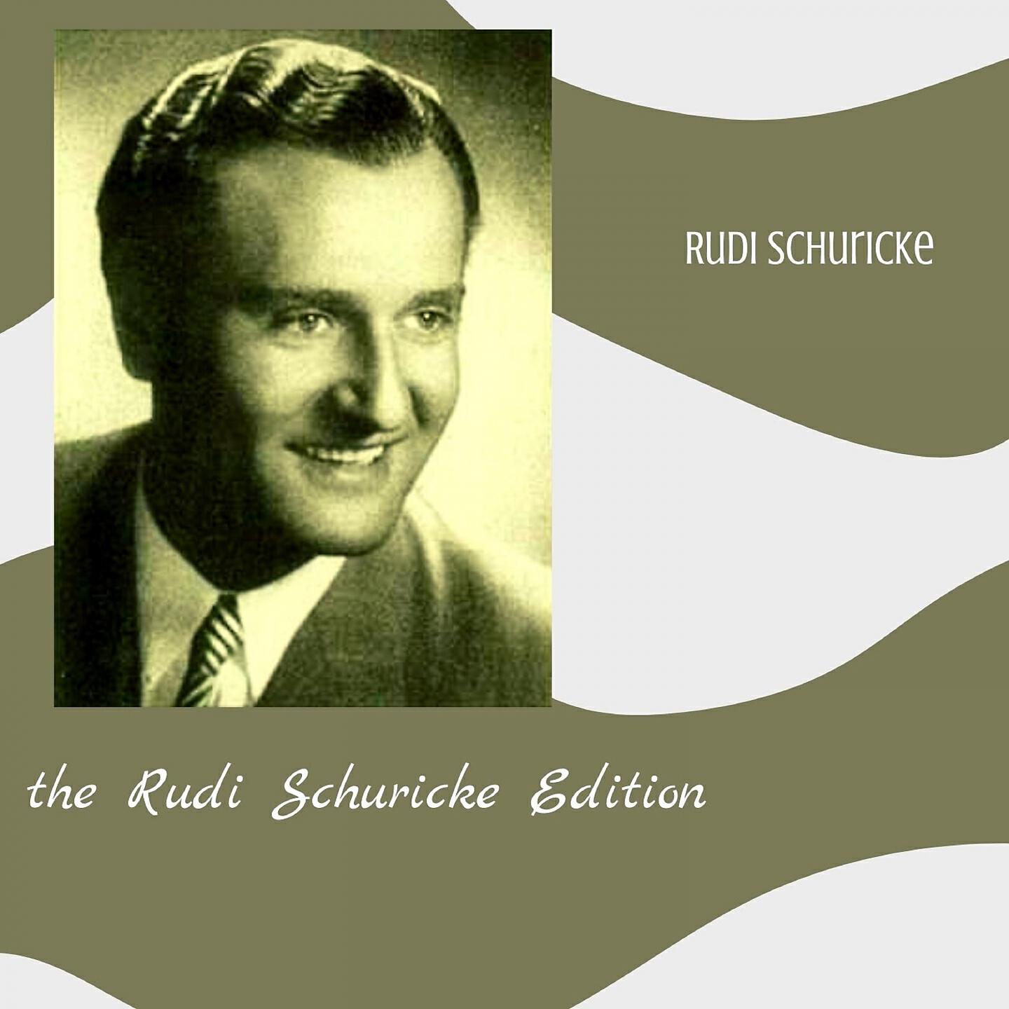Rudi Schuricke - Schau mich bitte nicht so an