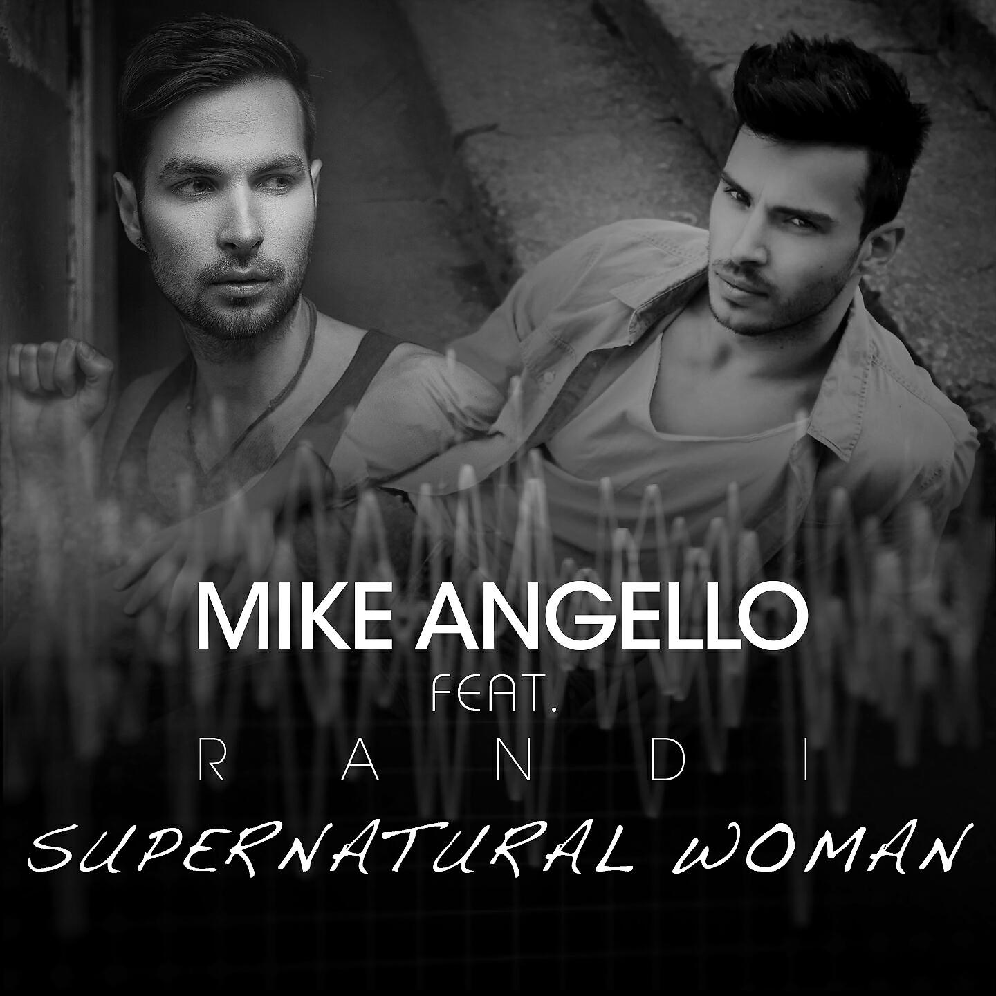 Mike Angello - Supernatural Woman