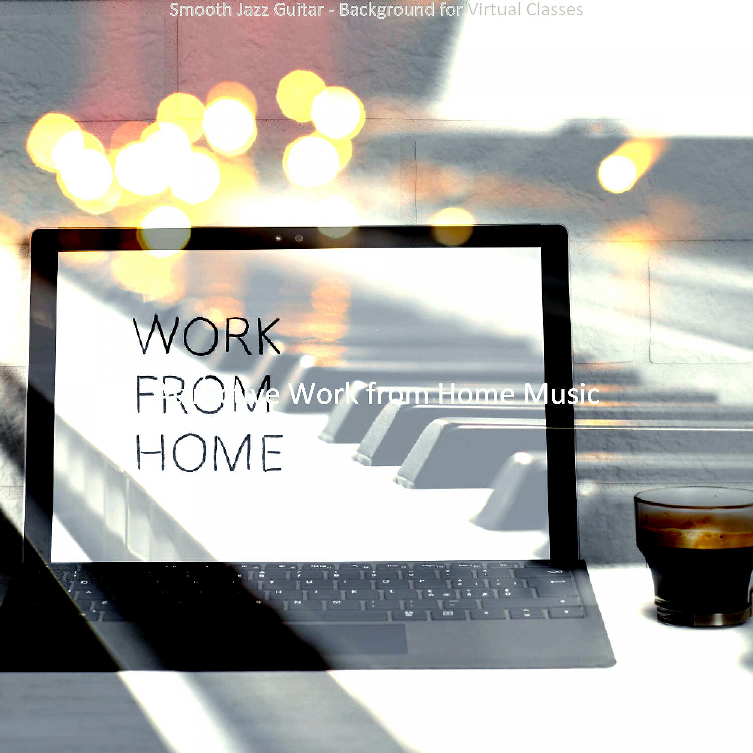 Attractive Work from Home Music - Calm Background for Quarantine