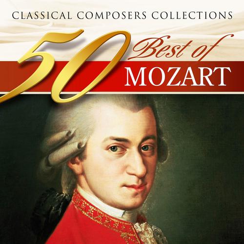 Постер альбома Classical Composers Collections: 50 Best of Mozart