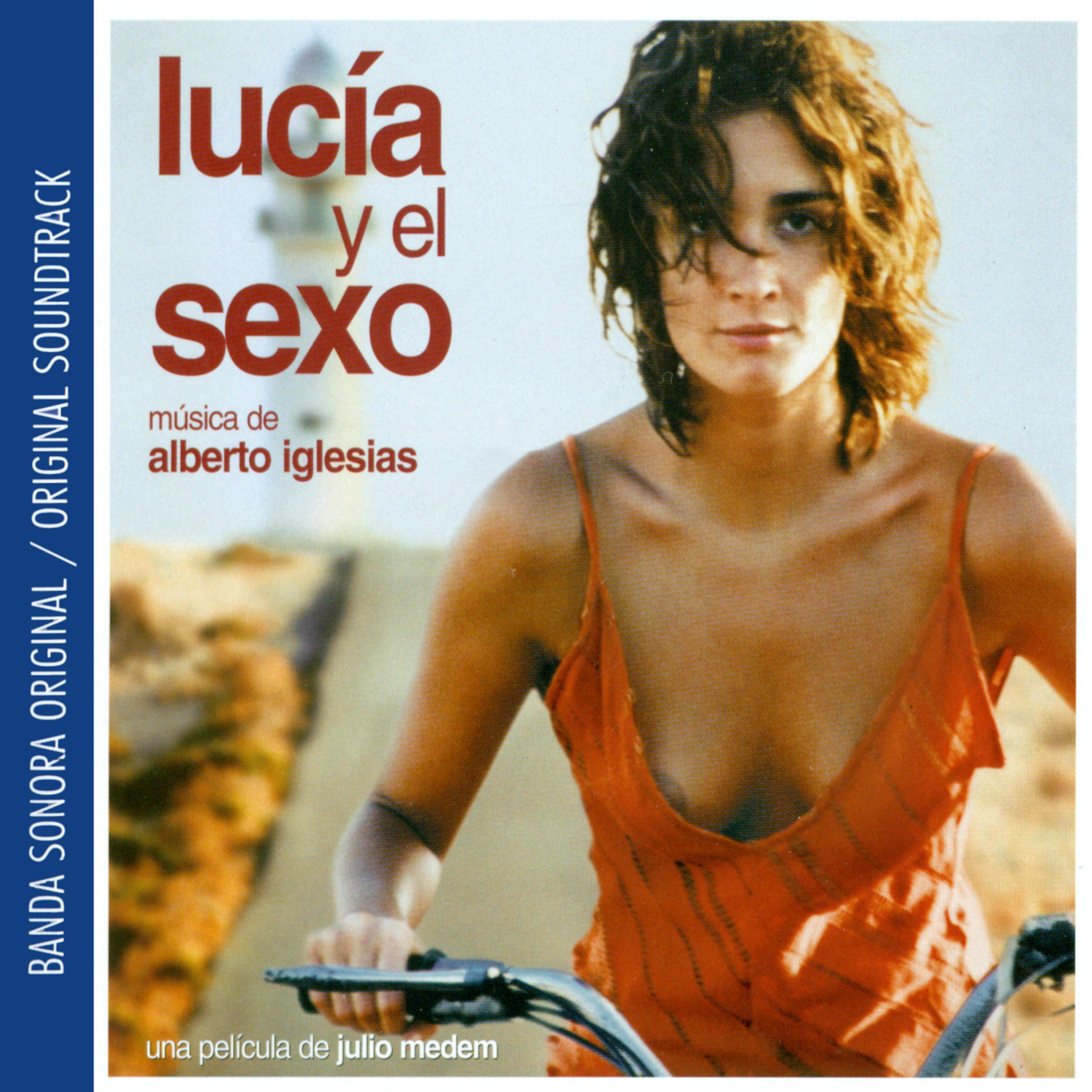 Постер альбома Lucía y el Sexo (Banda Sonora Original)