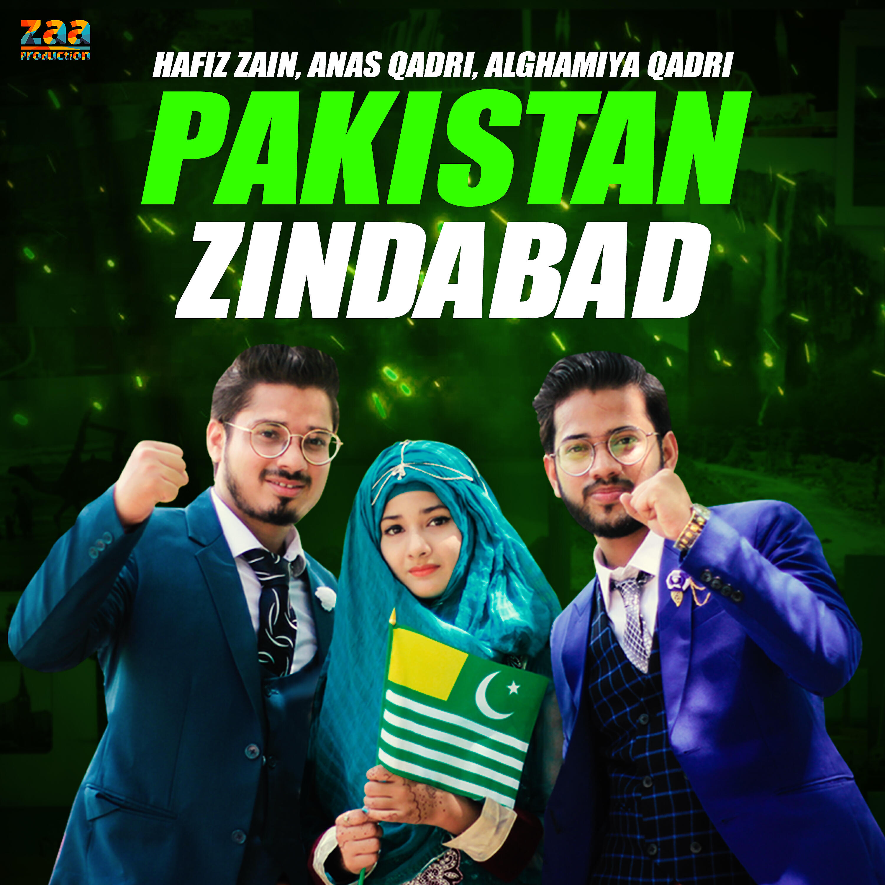 Hafiz Zain - Pakistan Zindabad