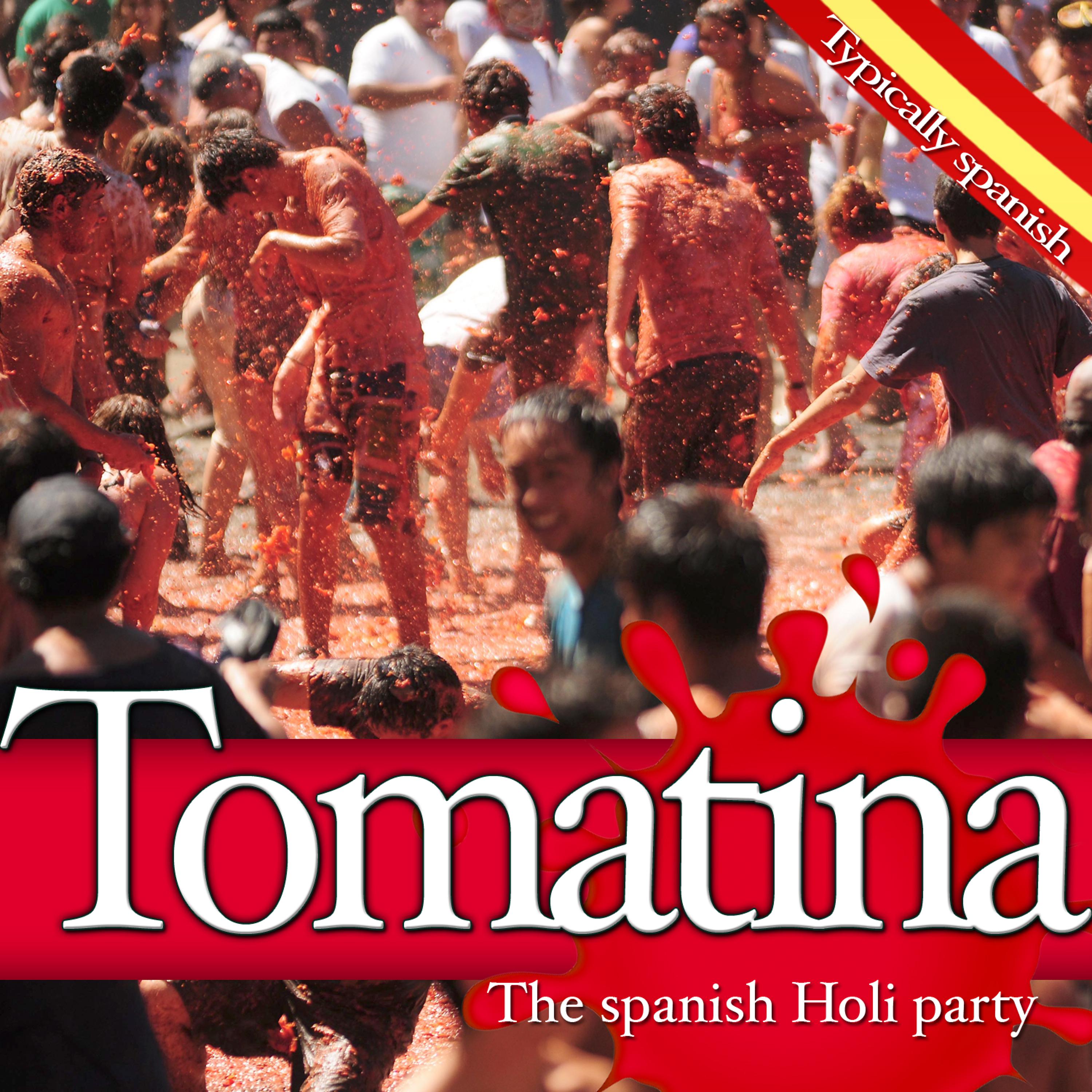 Постер альбома The Spanish Holi Party. Typically Spanish Tomatina