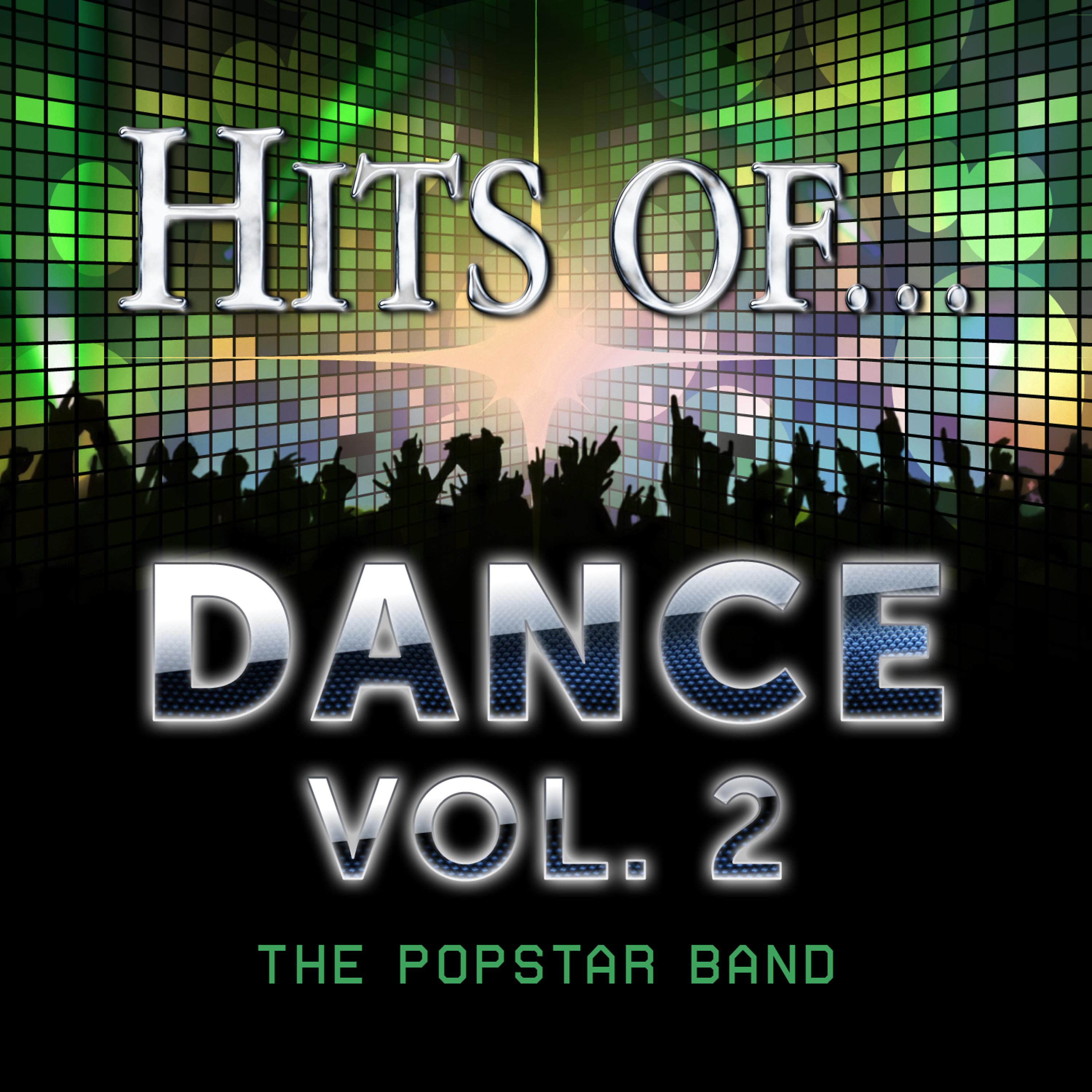 Постер альбома Hits Of… Dance Vol. 2