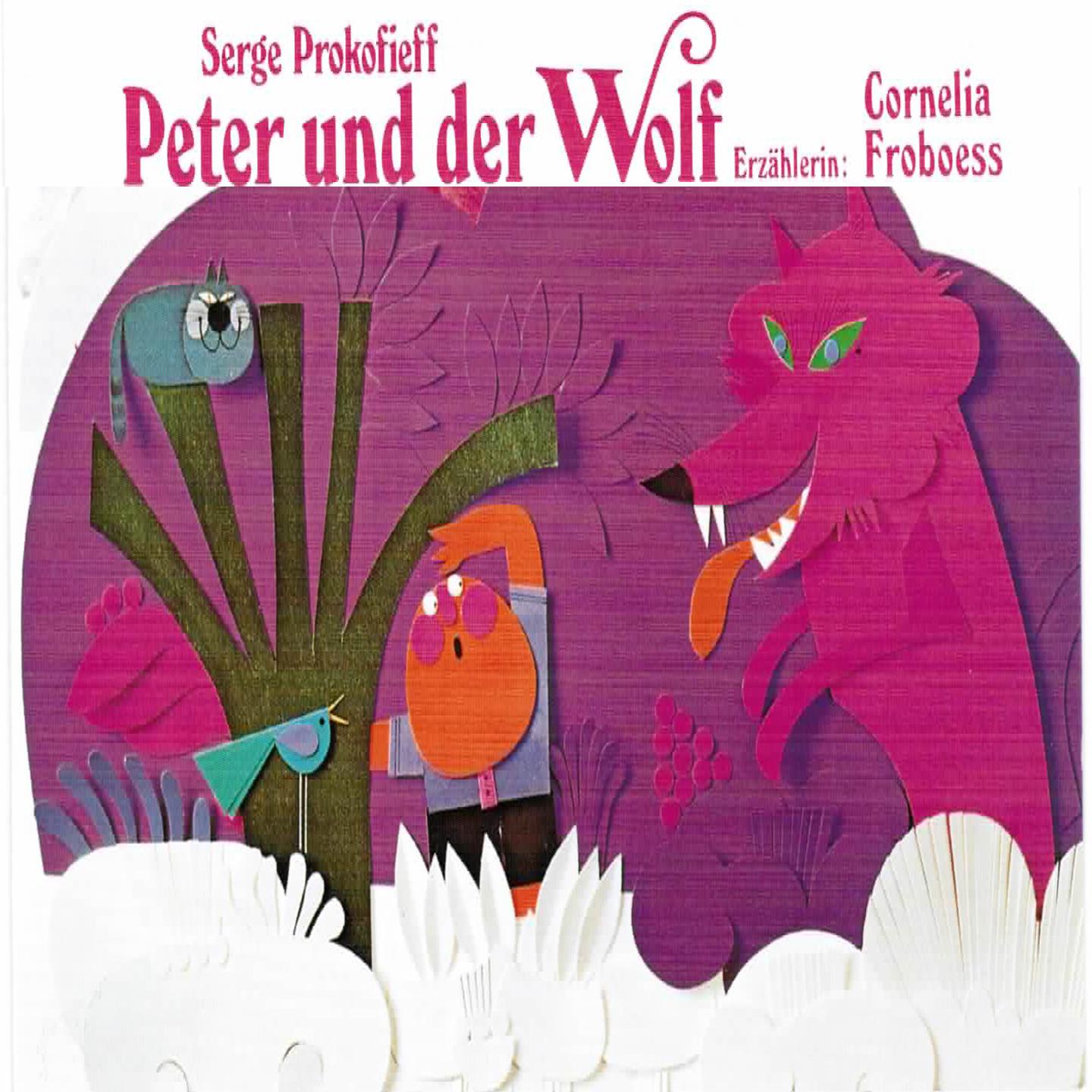 Постер альбома Peter und der Wolf