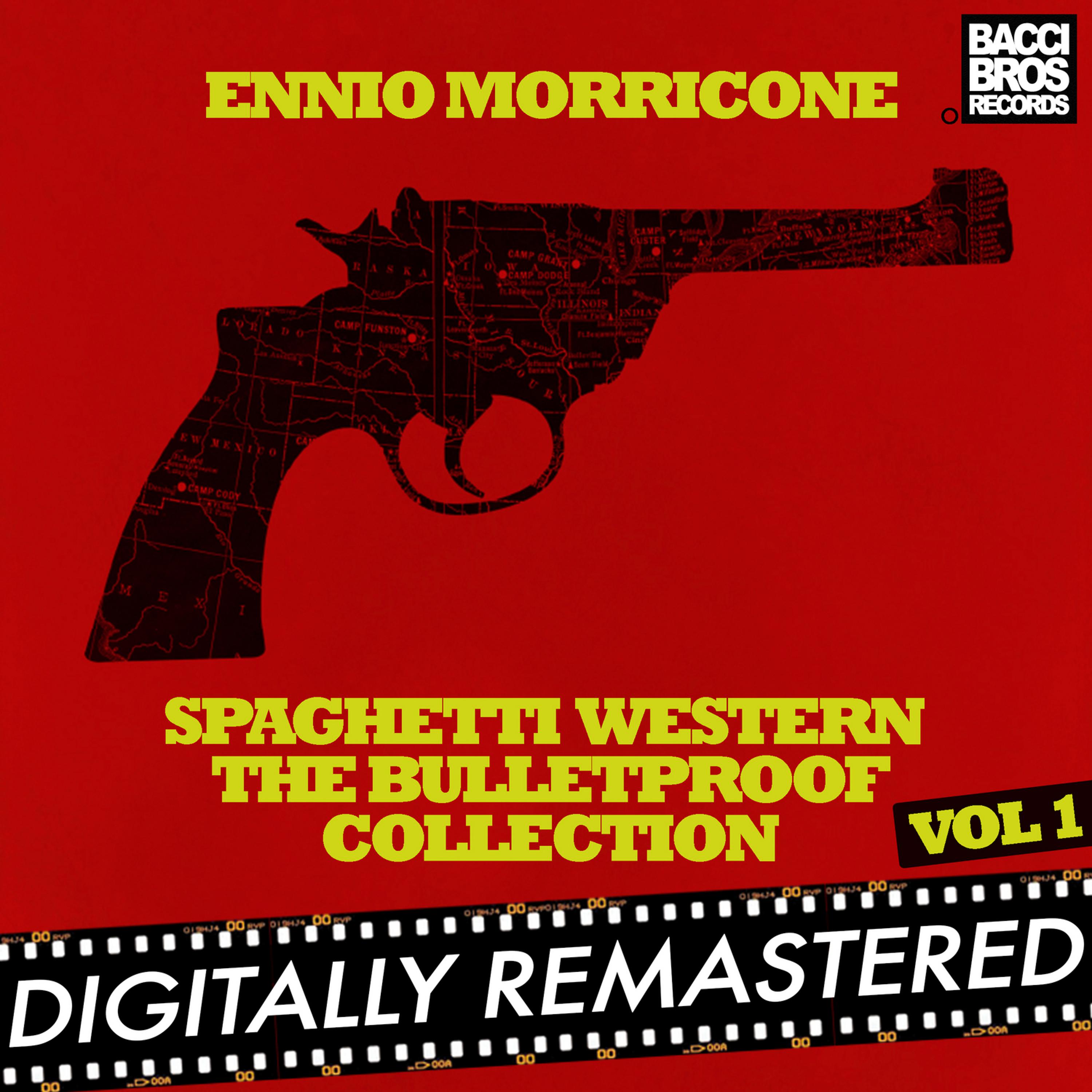 Постер альбома Spaghetti Western: The Bulletproof Collection - Vol. 1