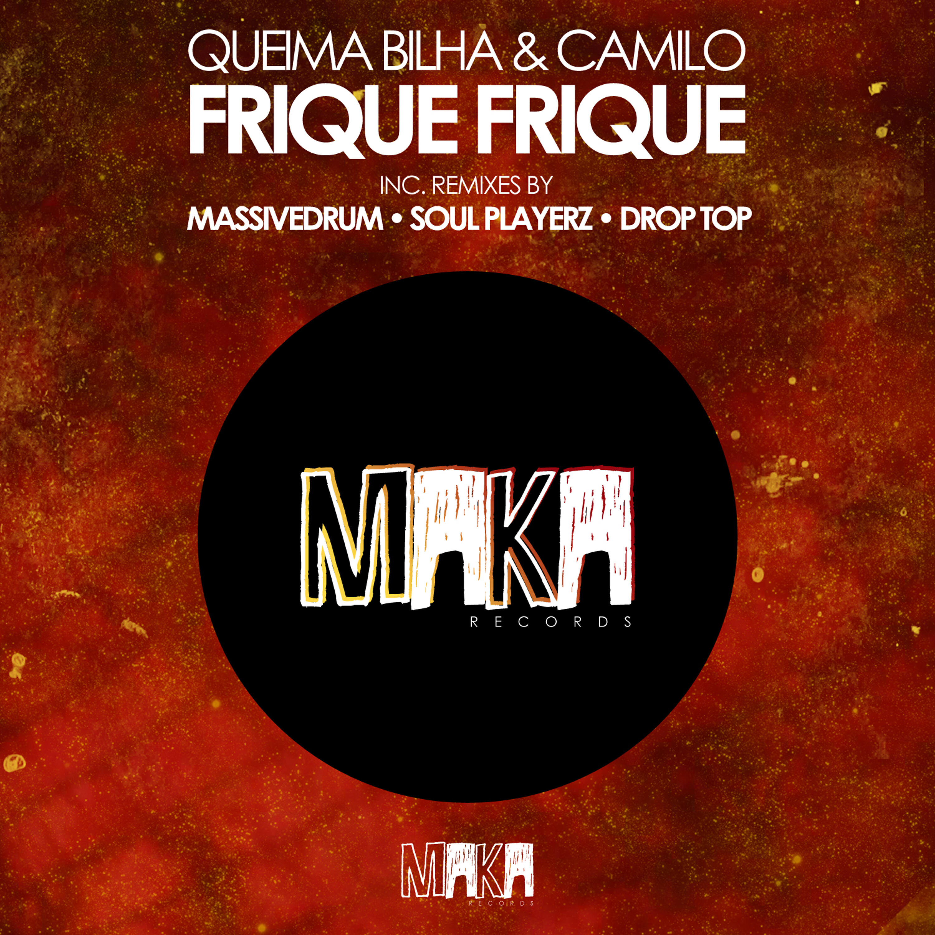 Queima Bilha - Frique Frique (Massivedrum Remix)