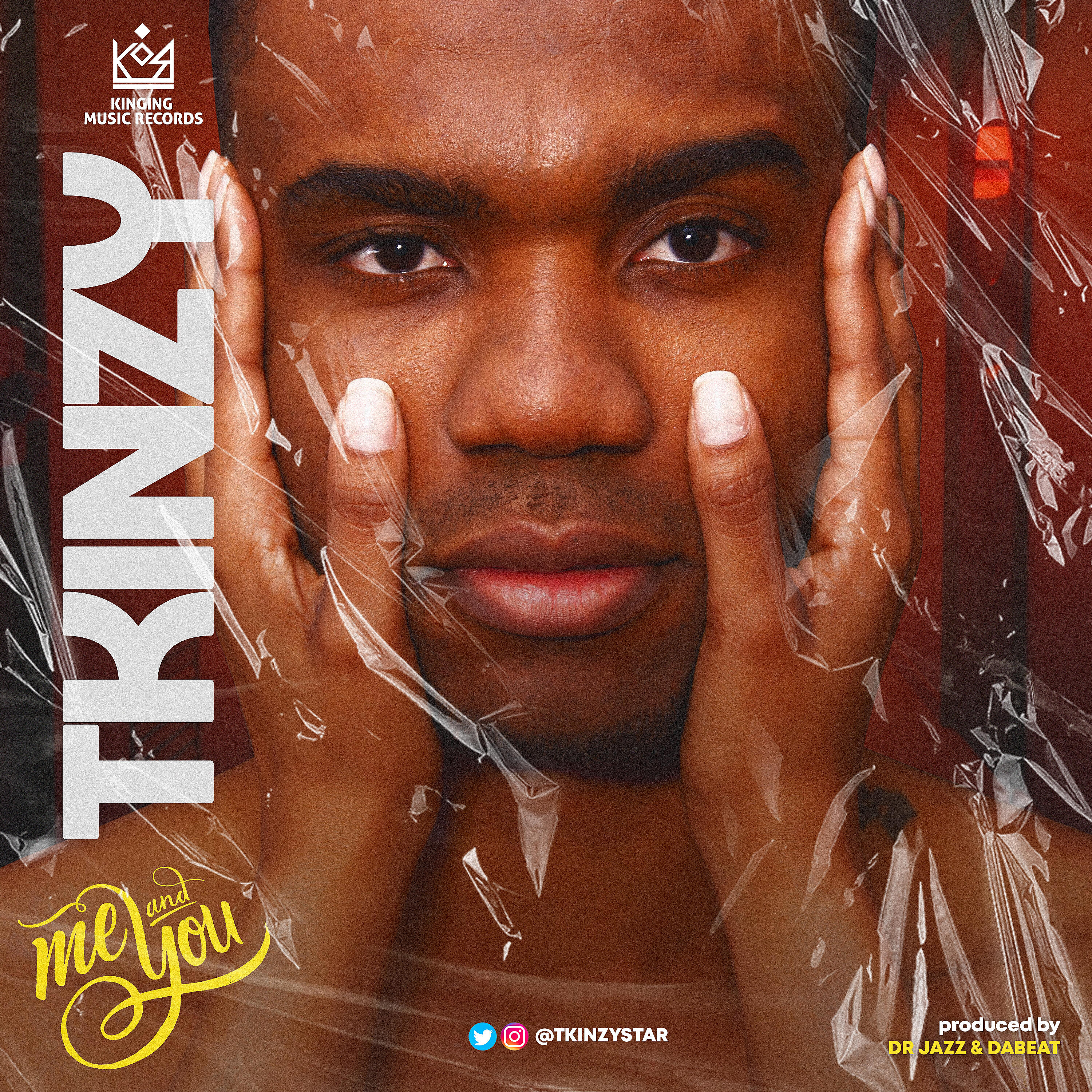 Tkinzy - Me and You