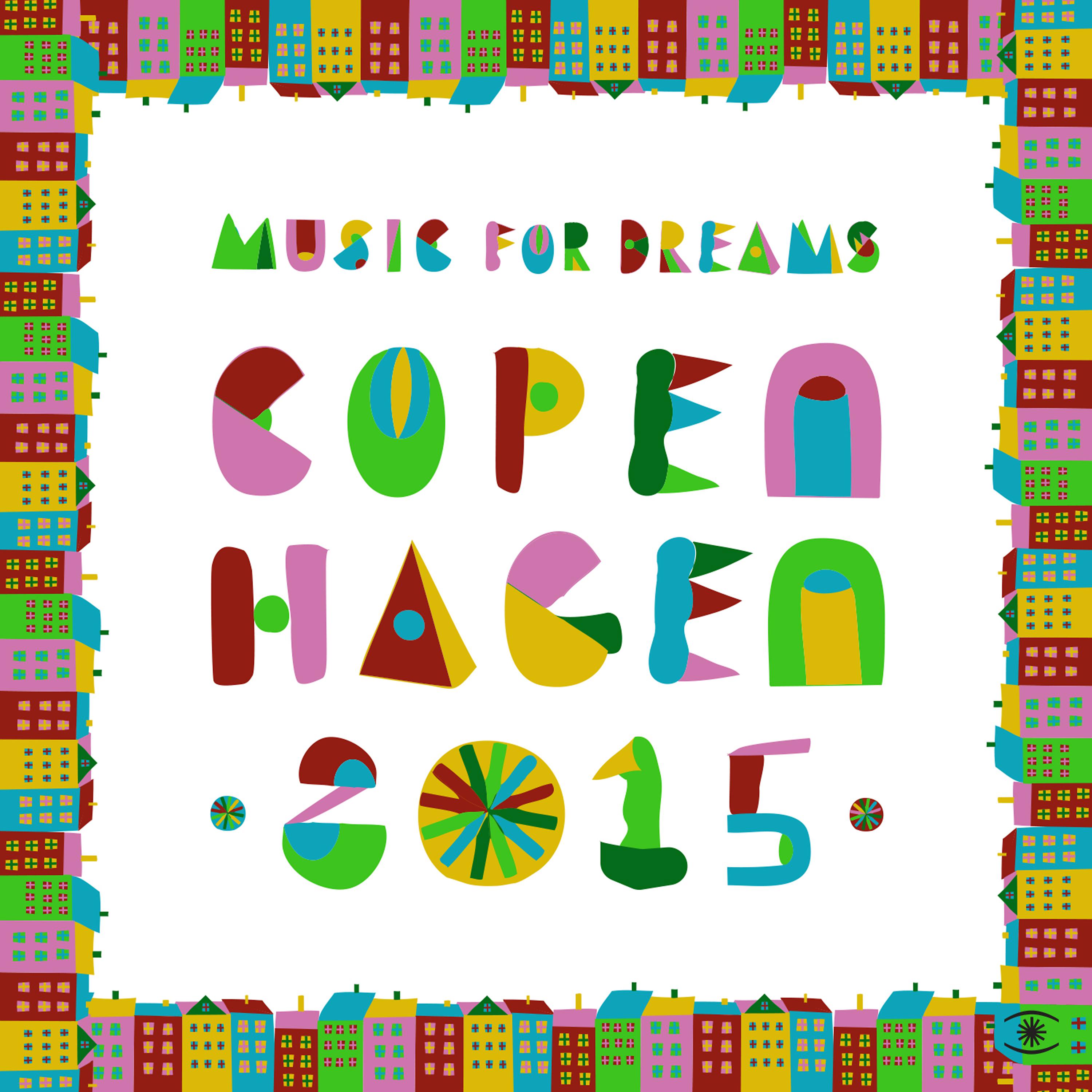 Постер альбома Music for Dreams Copenhagen 2015, Vol. 1