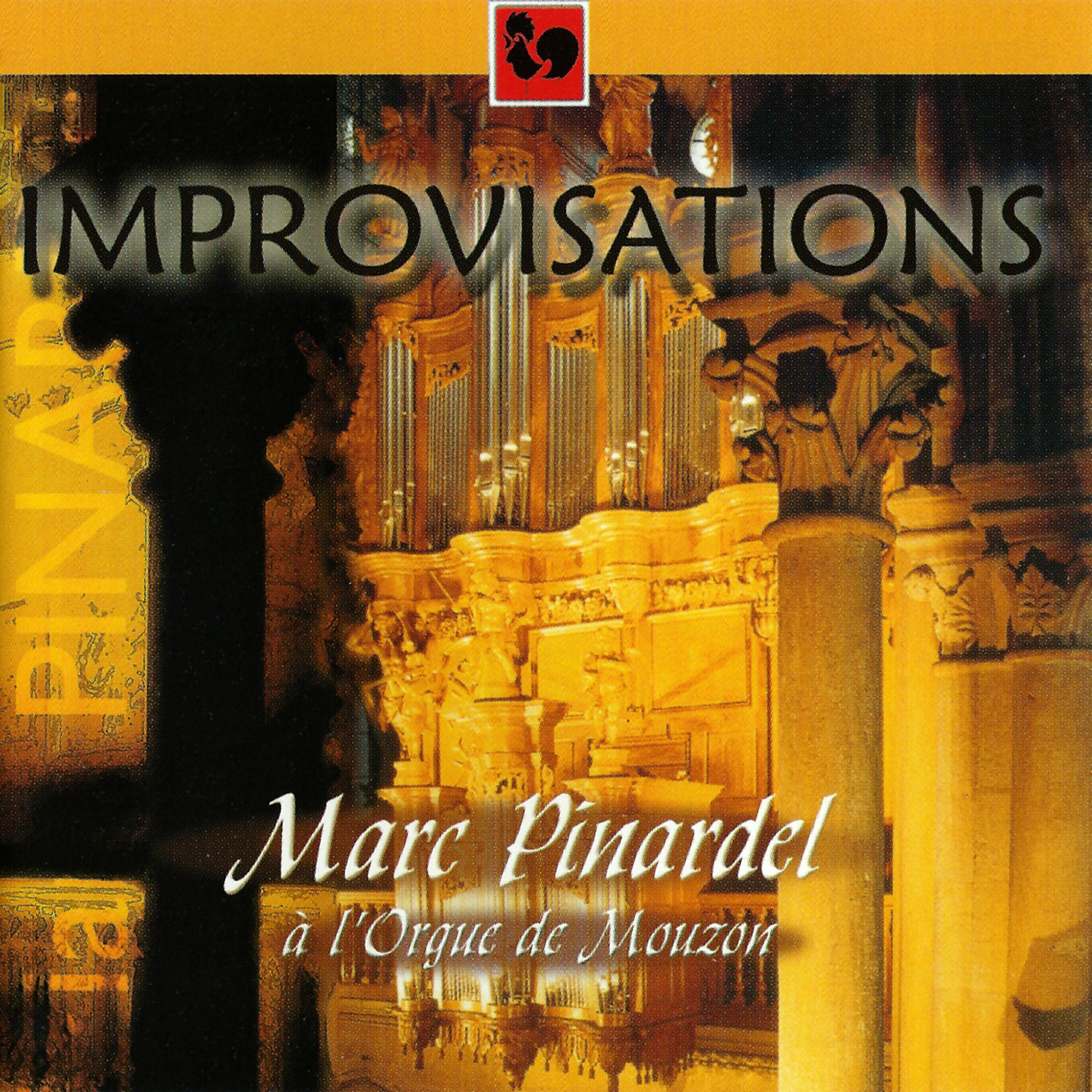 Альбом Marc Pinardel: Improvisations à l'orgue de Mouzon исполнителя Marc Pinardel