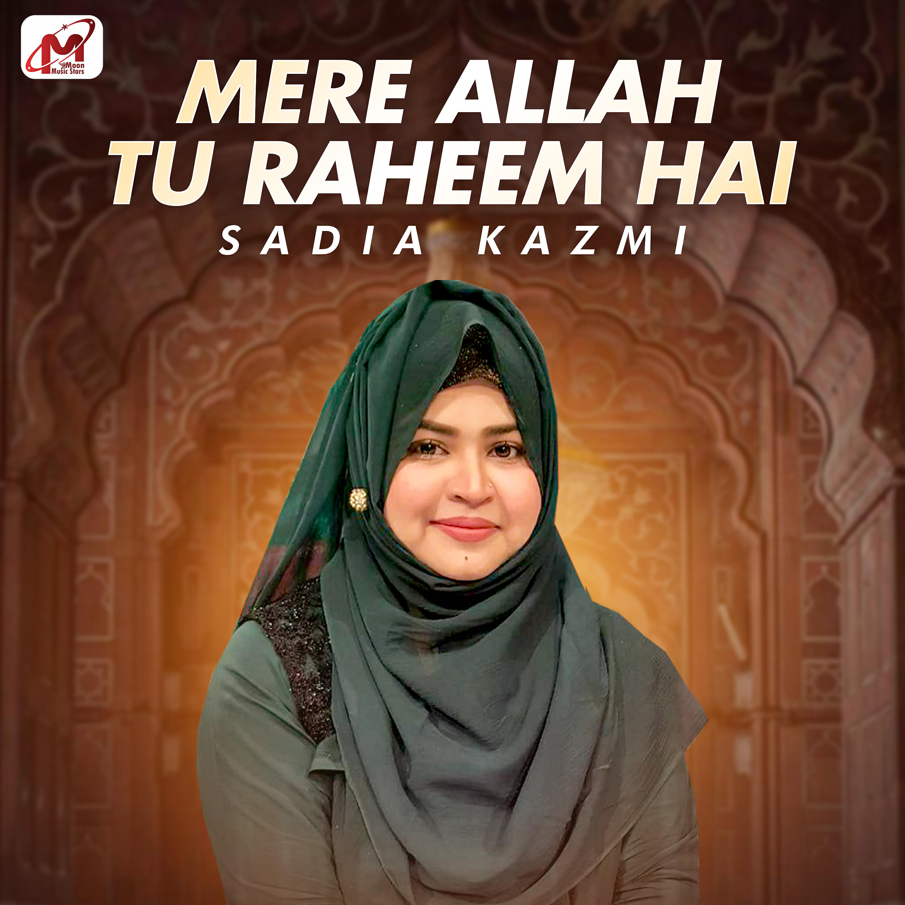 Sadia Kazmi - Mere Allah Tu Raheem Hai