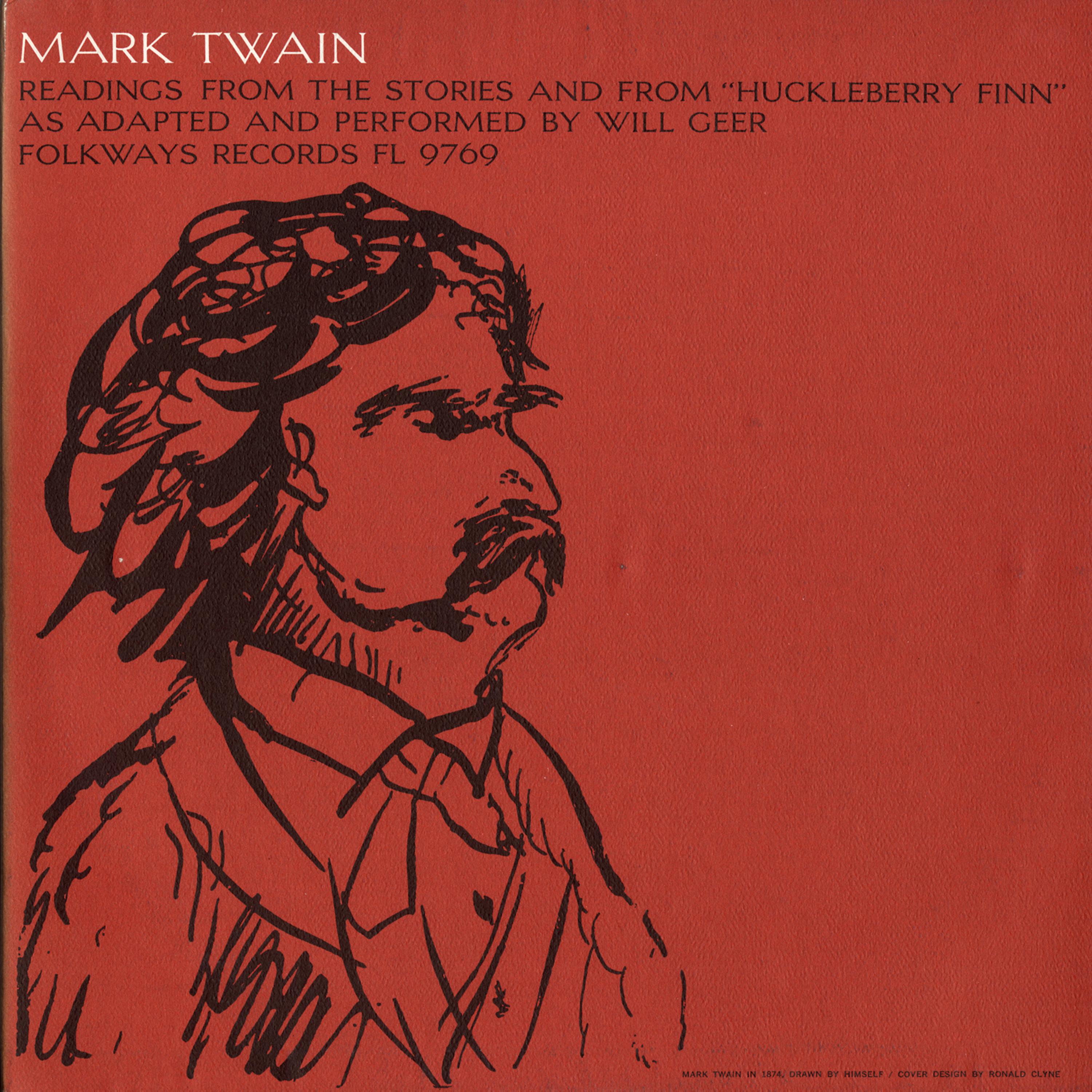 Постер альбома Mark Twain: Readings from the Stories and from "Huckleberry Finn"