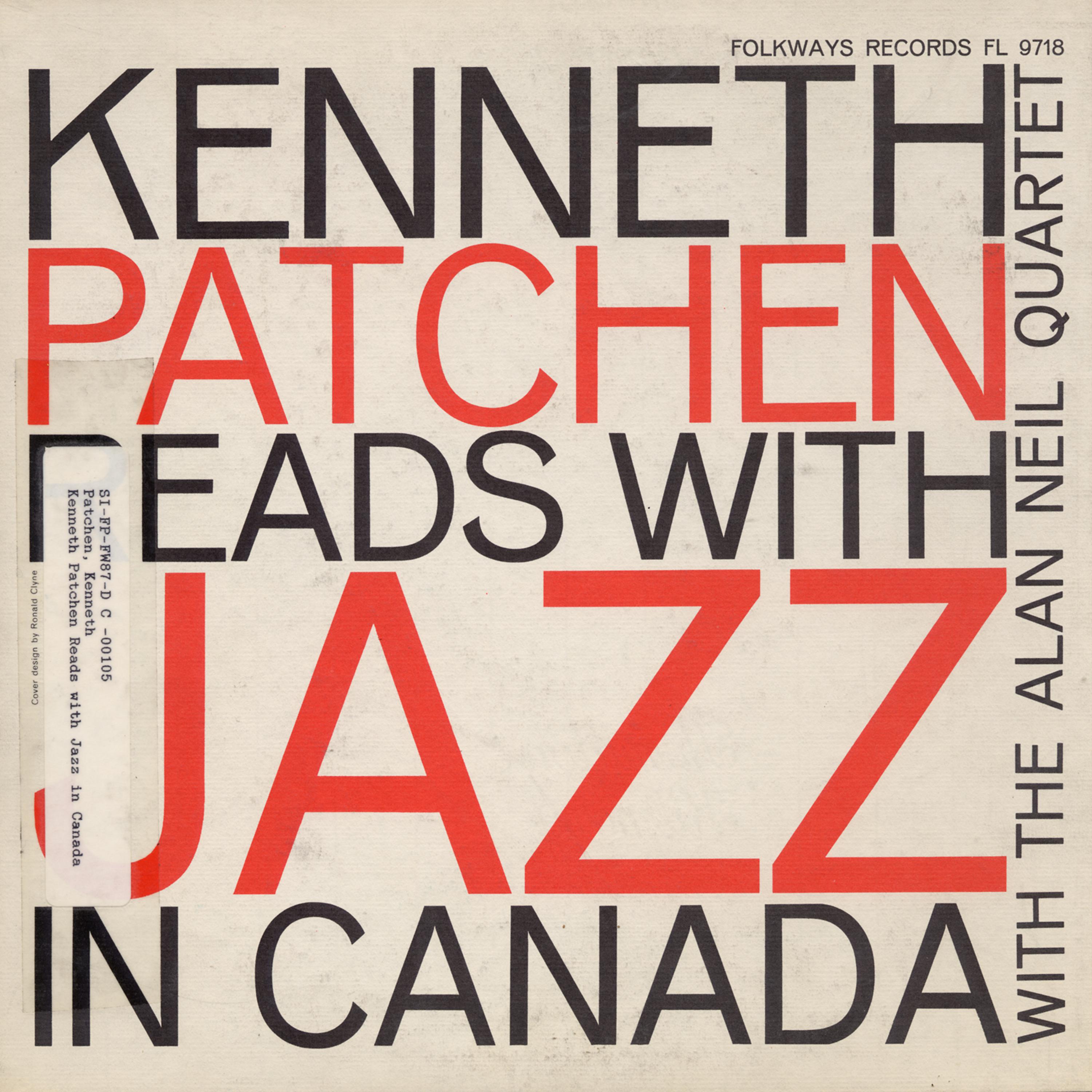 Постер альбома Kenneth Patchen Reads with Jazz in Canada
