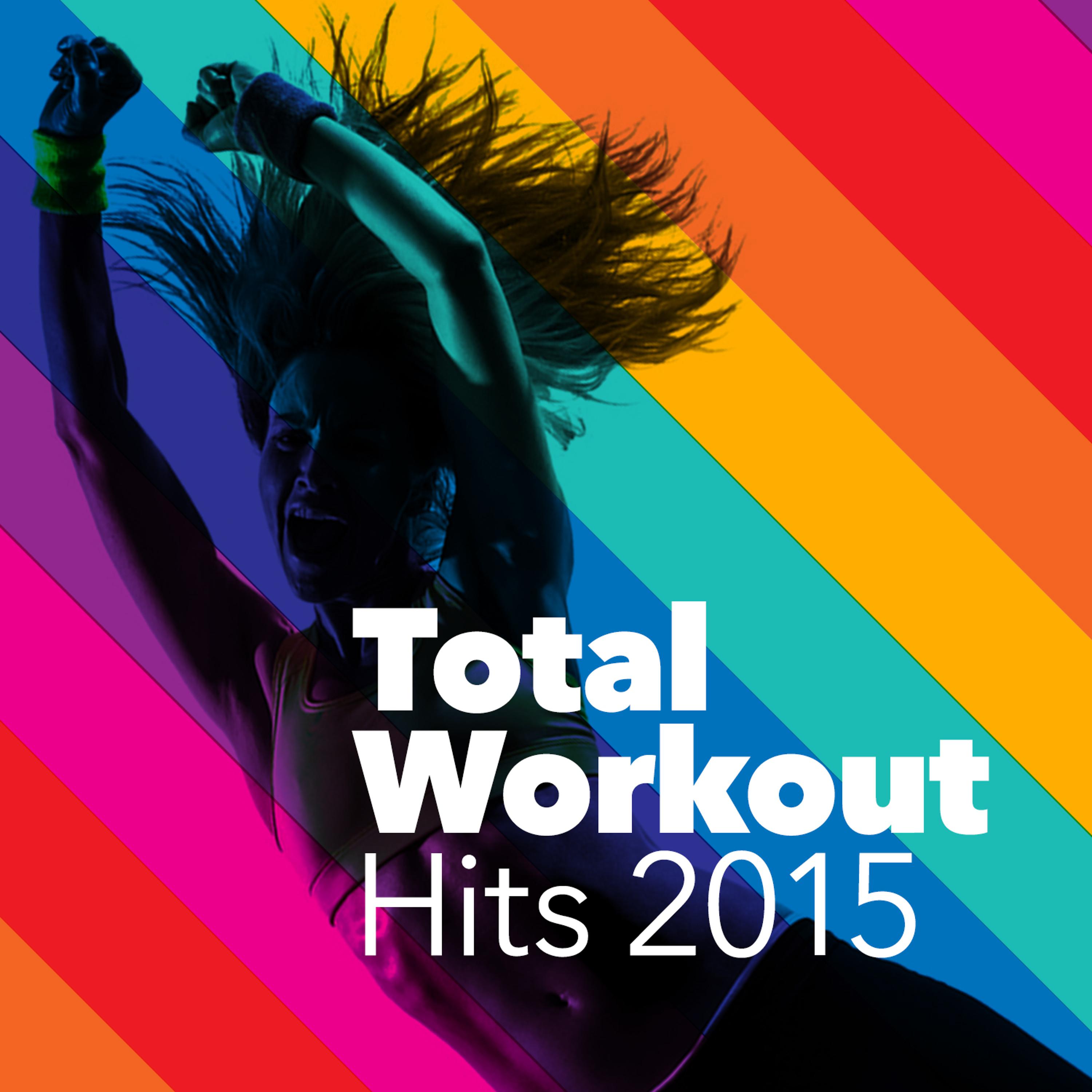 Dance Hit Workout 2015 - She Makes Me Wanna (126 BPM)