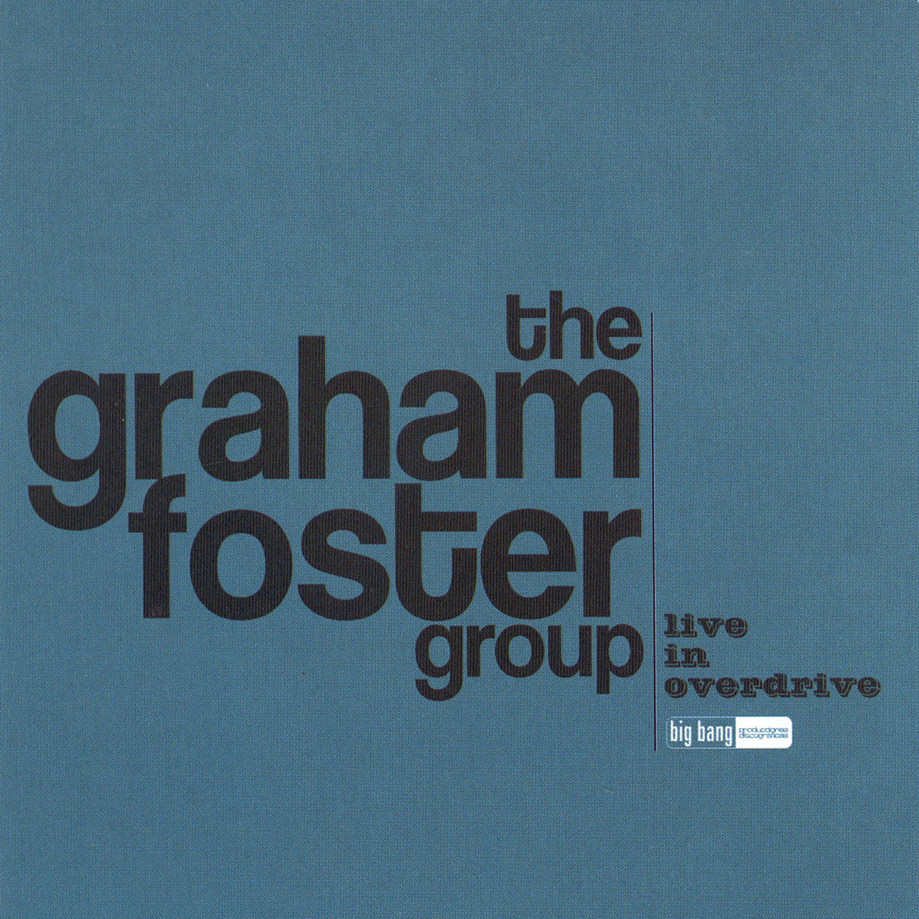 The Graham Foster Group - Black Sheep of the Family