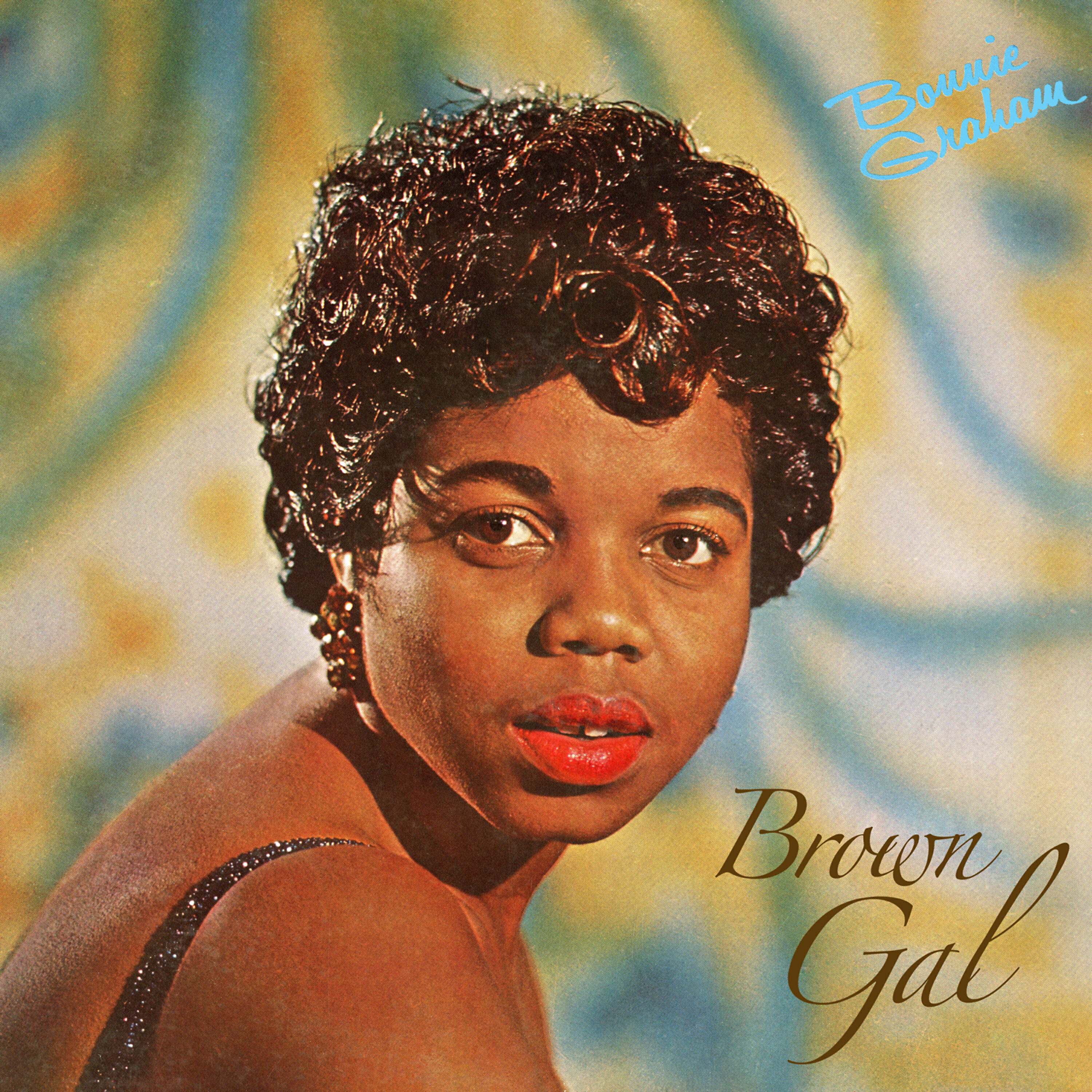 Bonnie Graham - Into Each Life Some Rain Must Fall