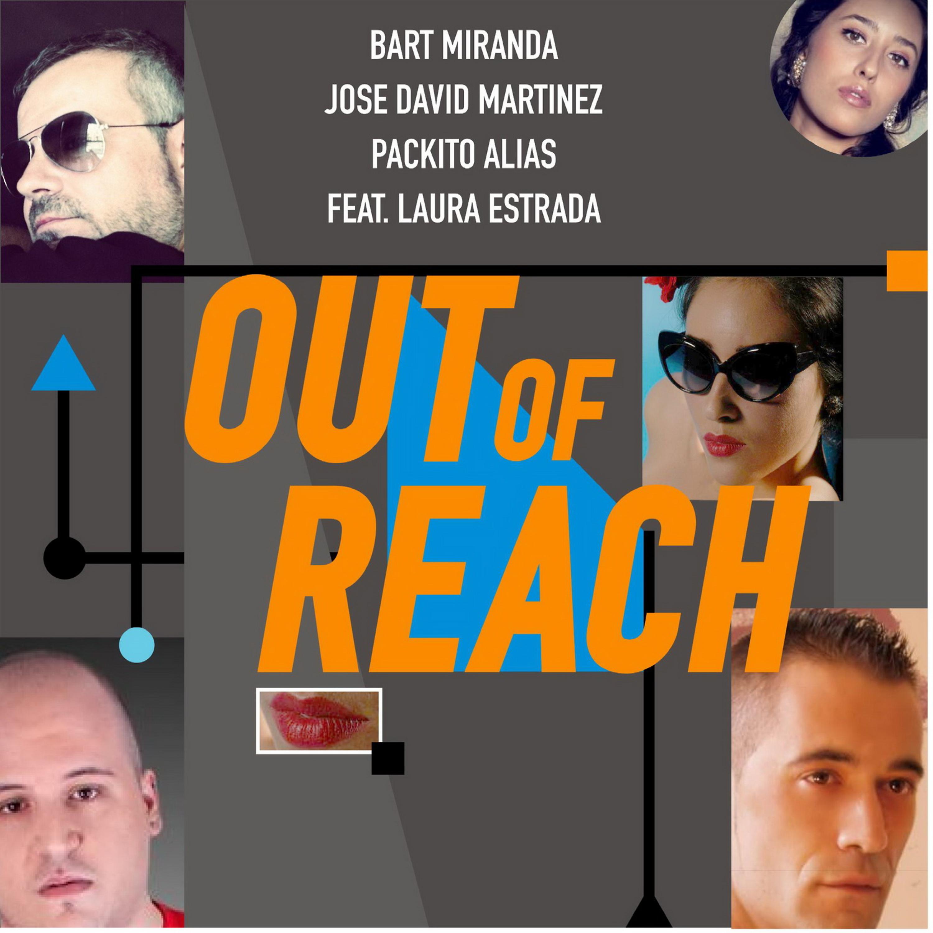 Постер альбома Out of Reach (feat. Laura Estrada) - Single