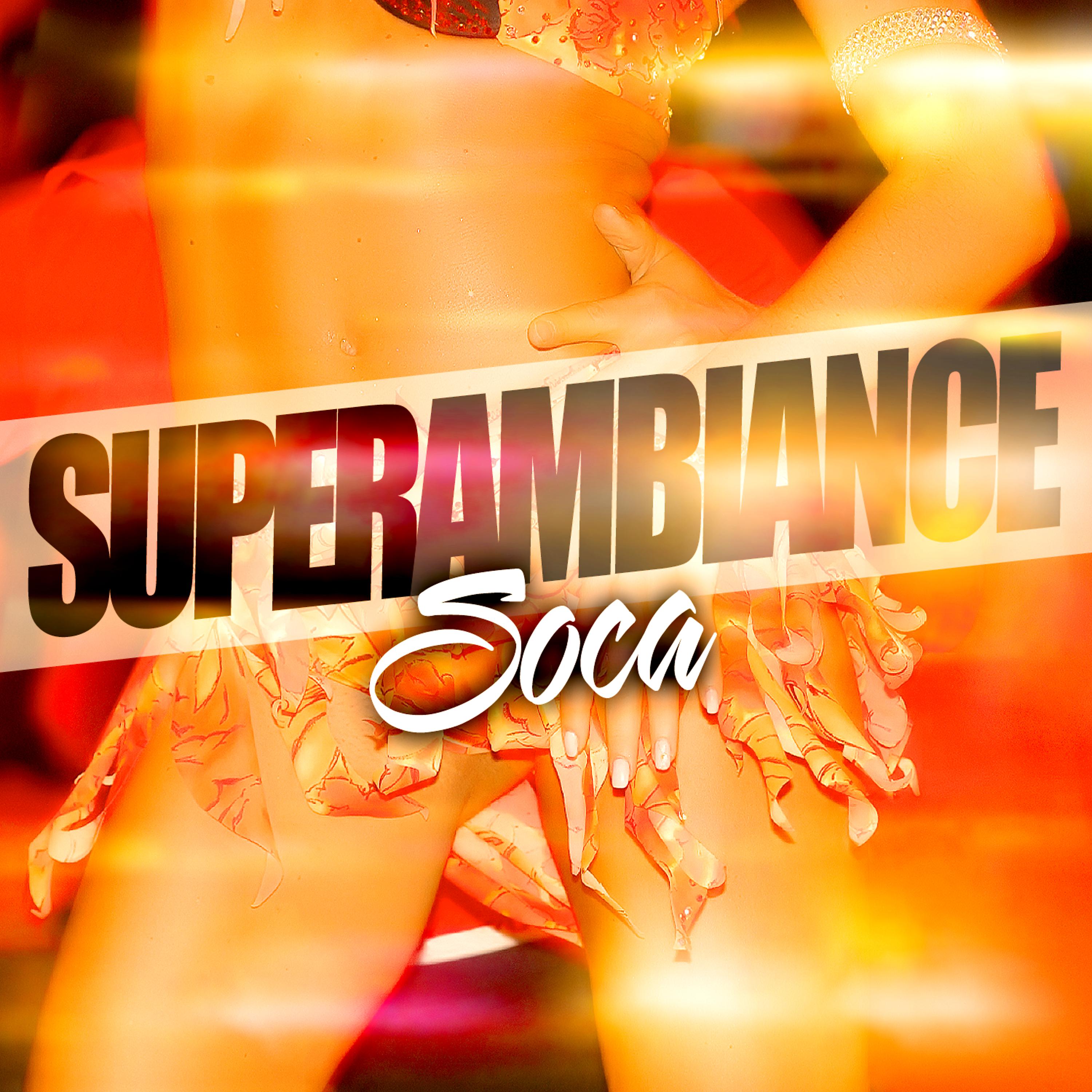 Постер альбома Super Ambiance Soca