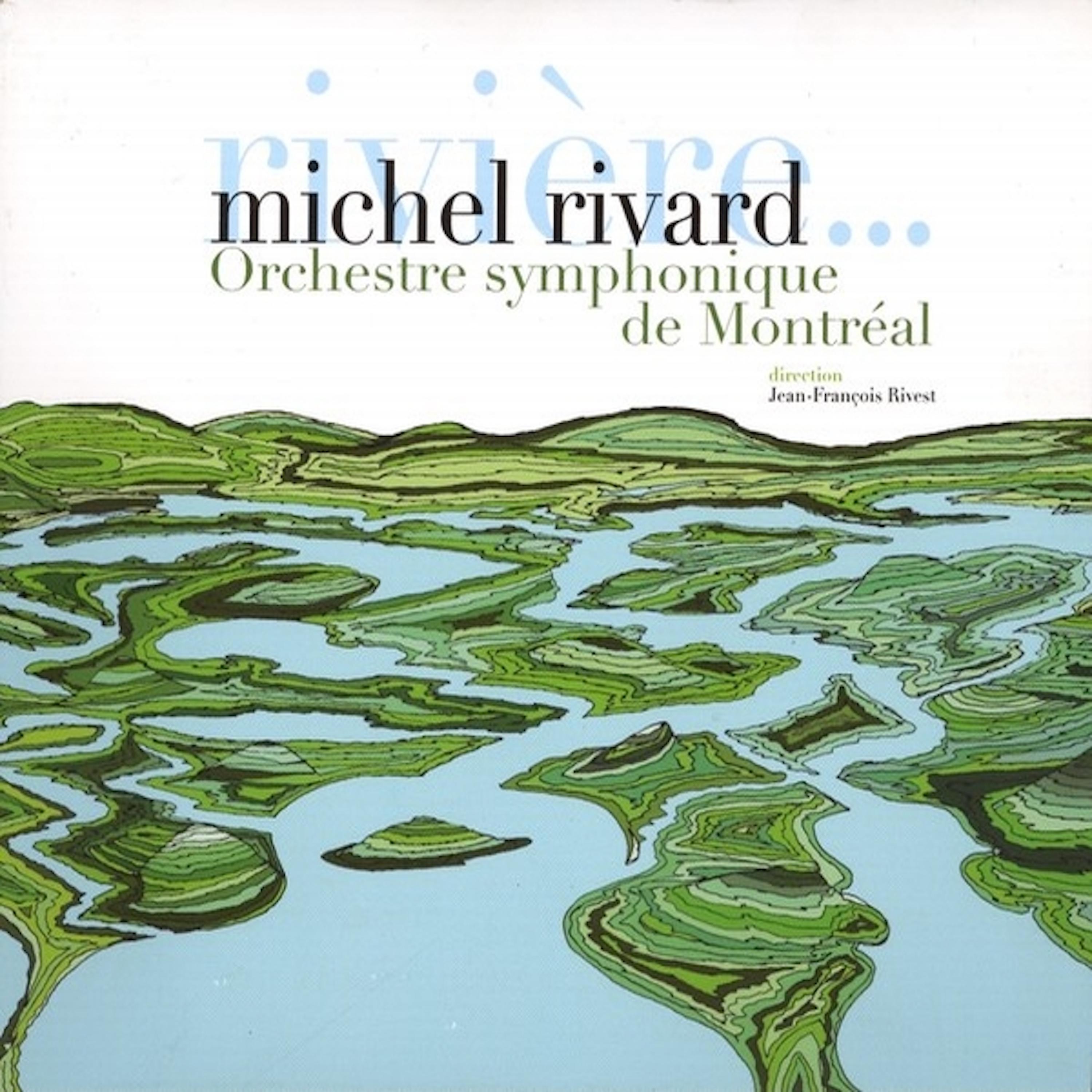 Постер альбома Rivière … et autres chansons symphoniques