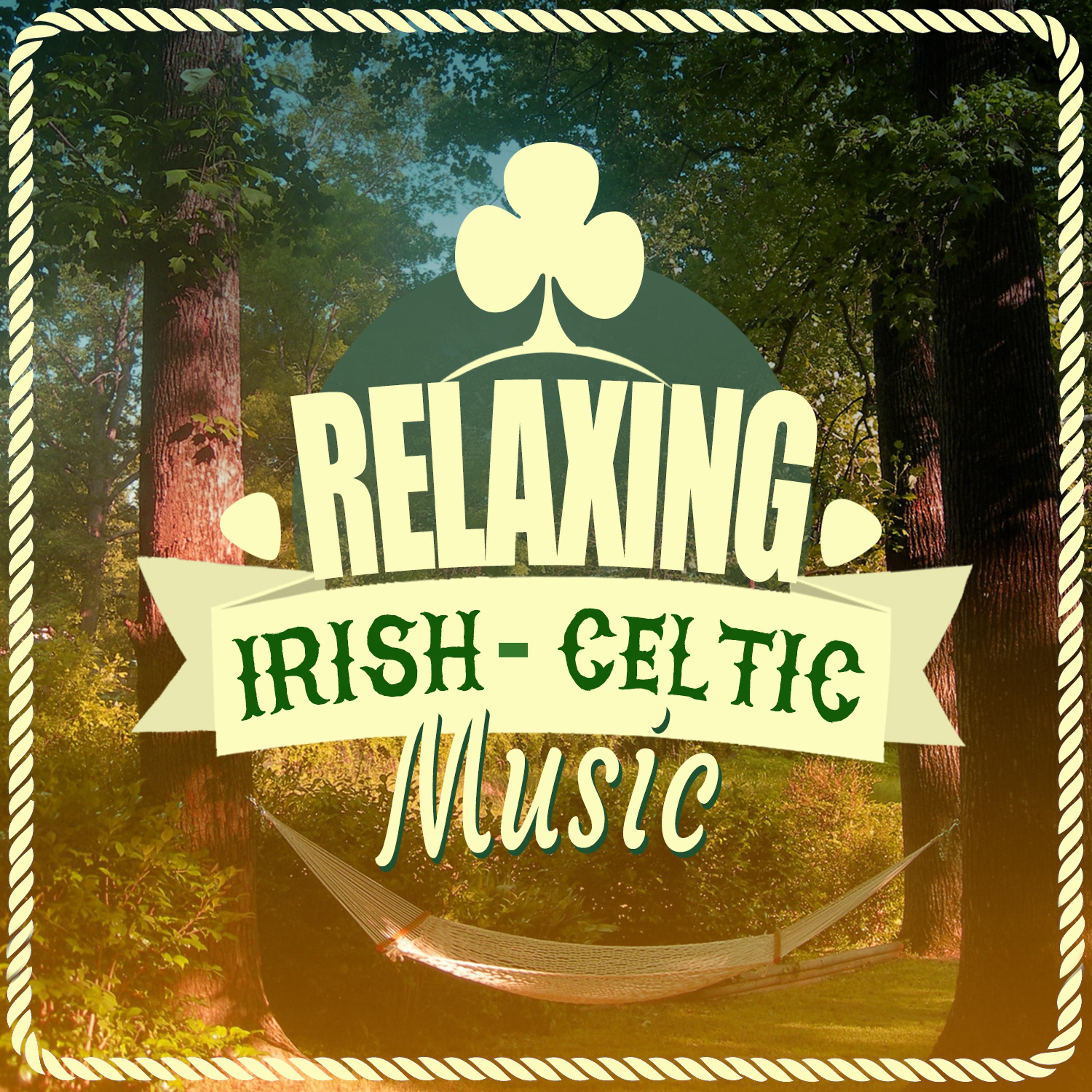 Постер альбома Relaxing Irish-Celtic Music