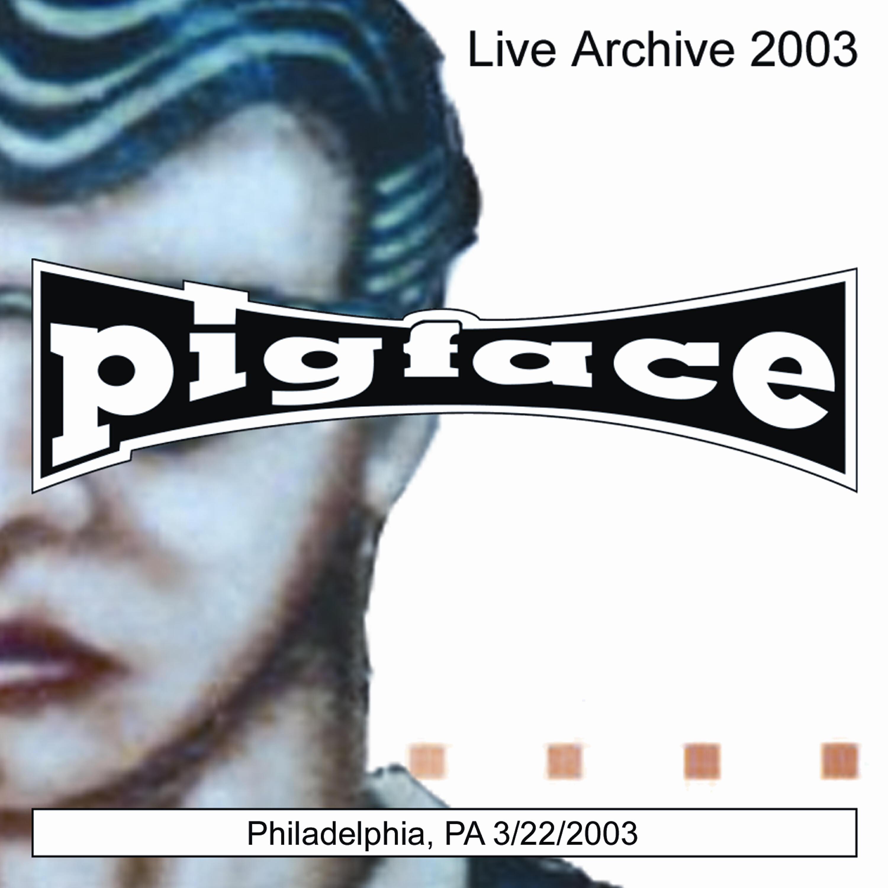 Pigface - Sunset Gun 3/22/2003