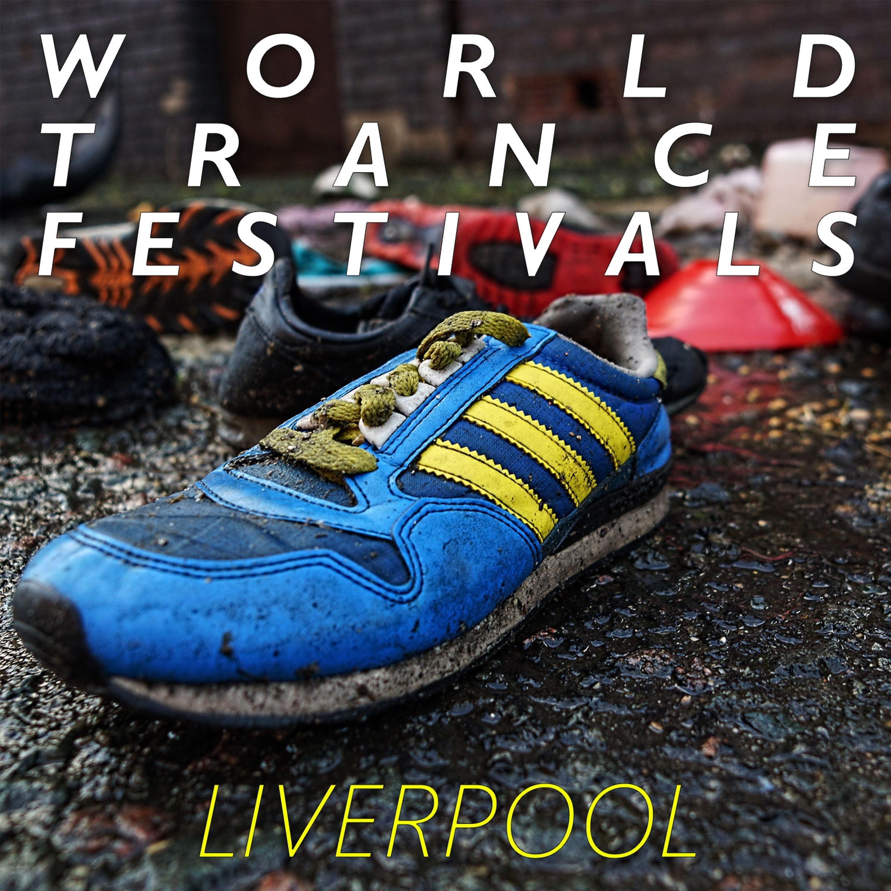 Постер альбома World Trance Festivals - Liverpool
