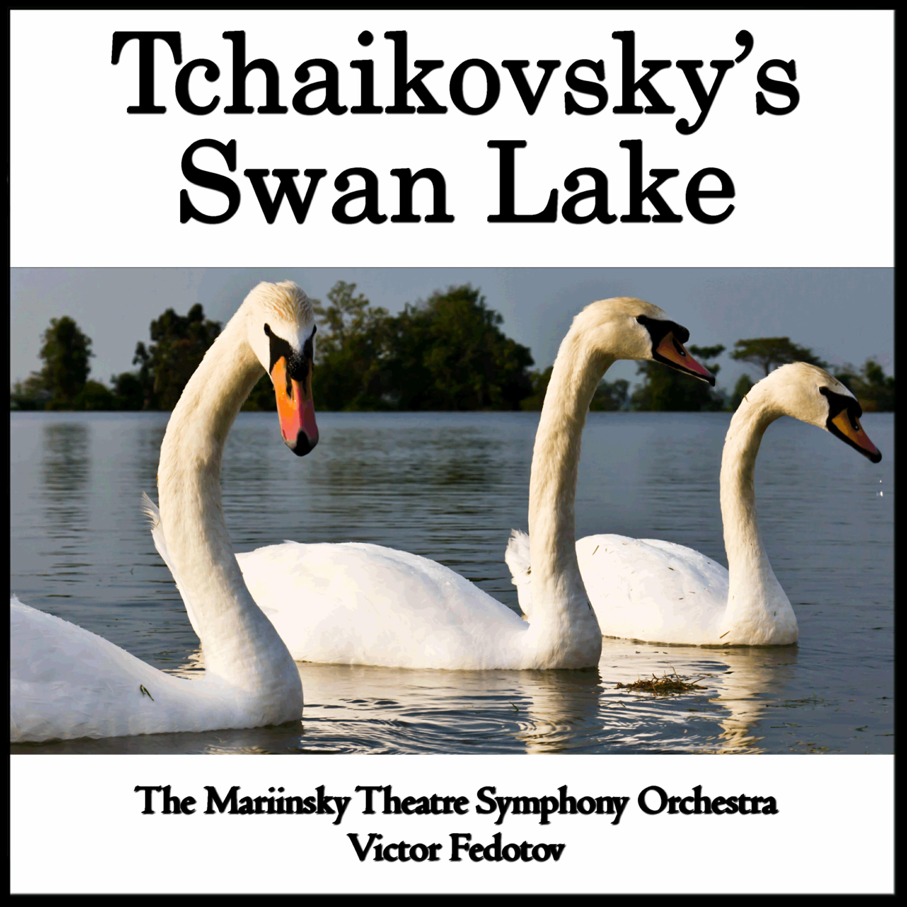 The Mariinsky Theatre Symphony Orchestra - Swan Lake, Op. 20: No. 15, Scène: March. Allegro giusto