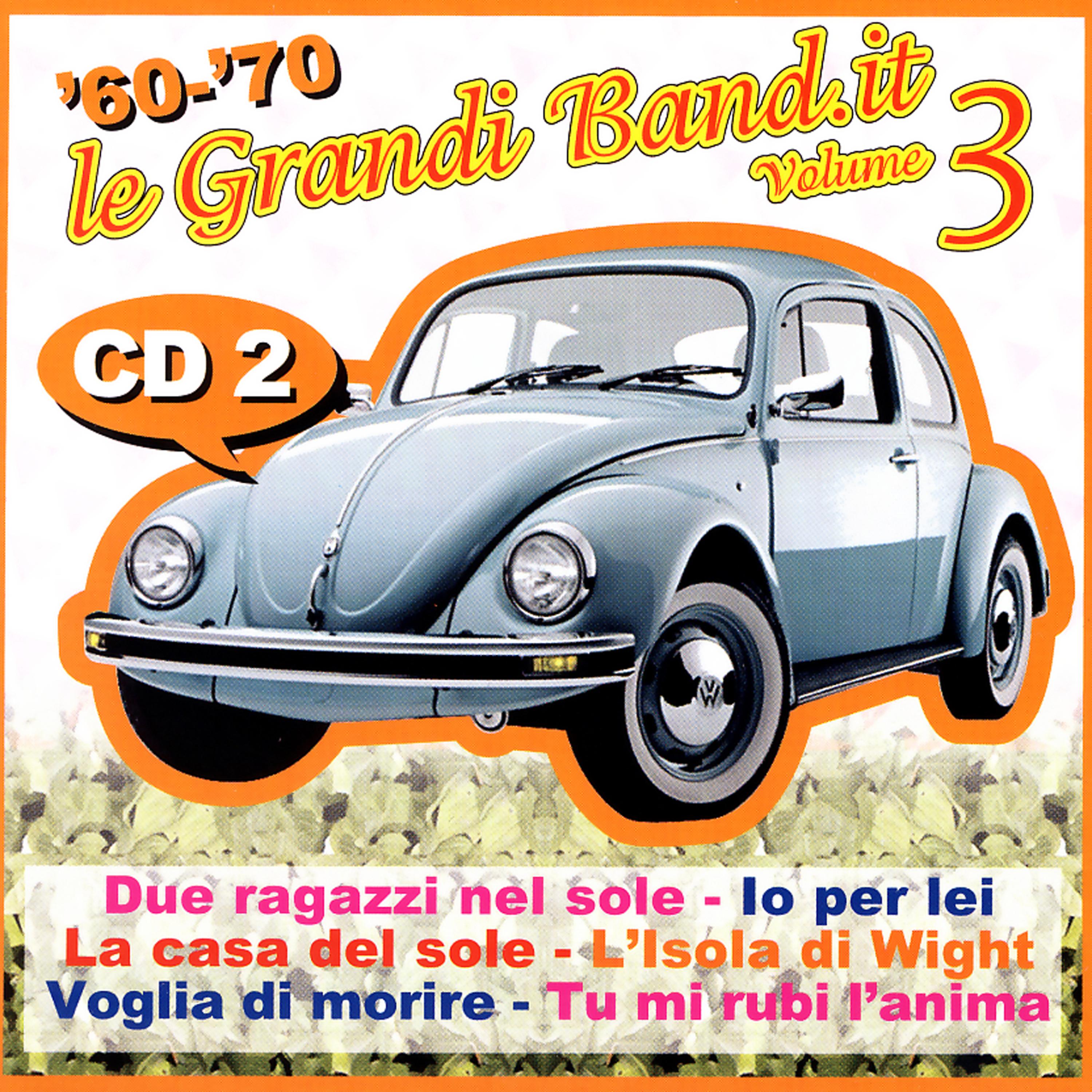 Постер альбома '60 - '70 - Le Grandi Band.It - Volume 3 - Cd 2
