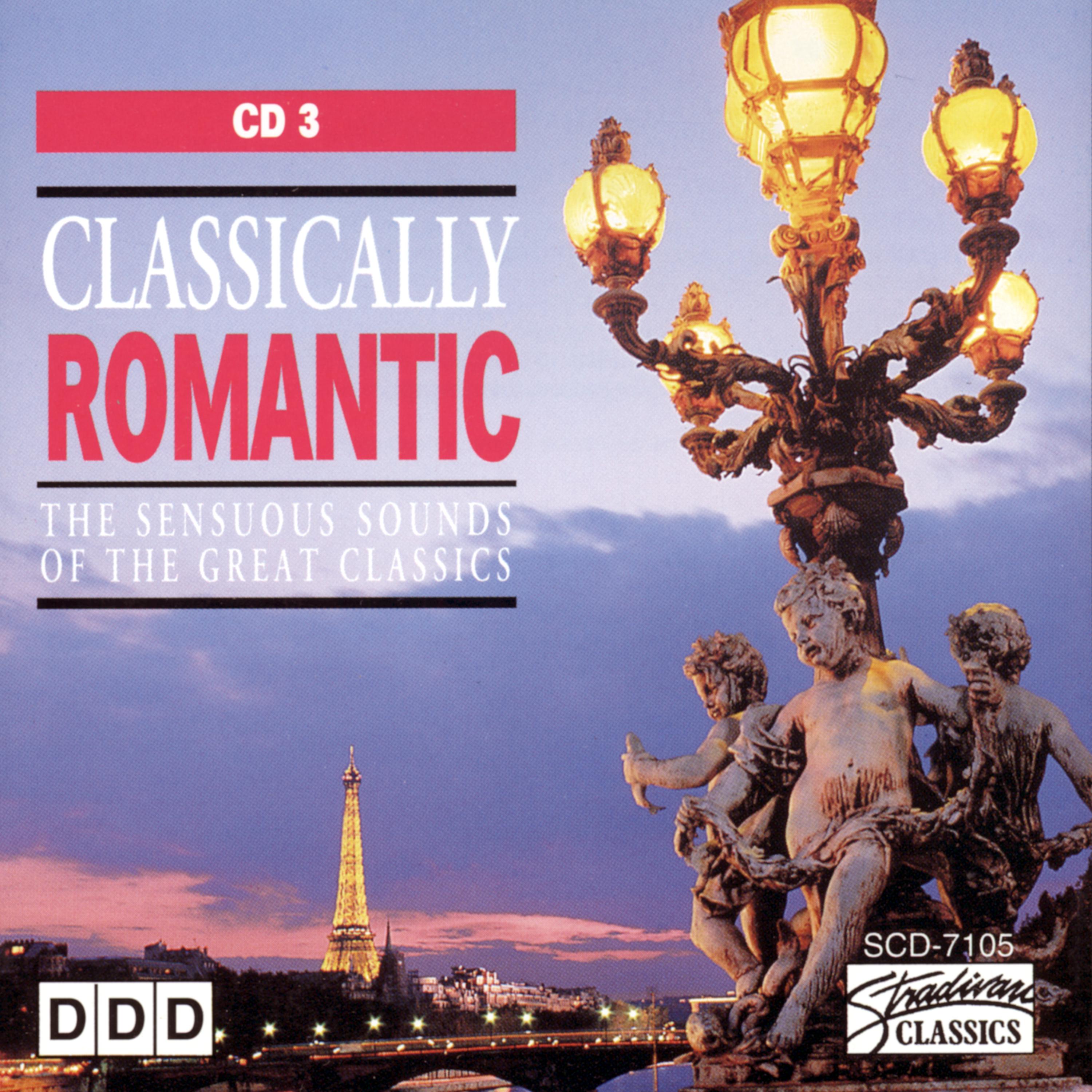 Постер альбома Classically Romantic (Vol 3)