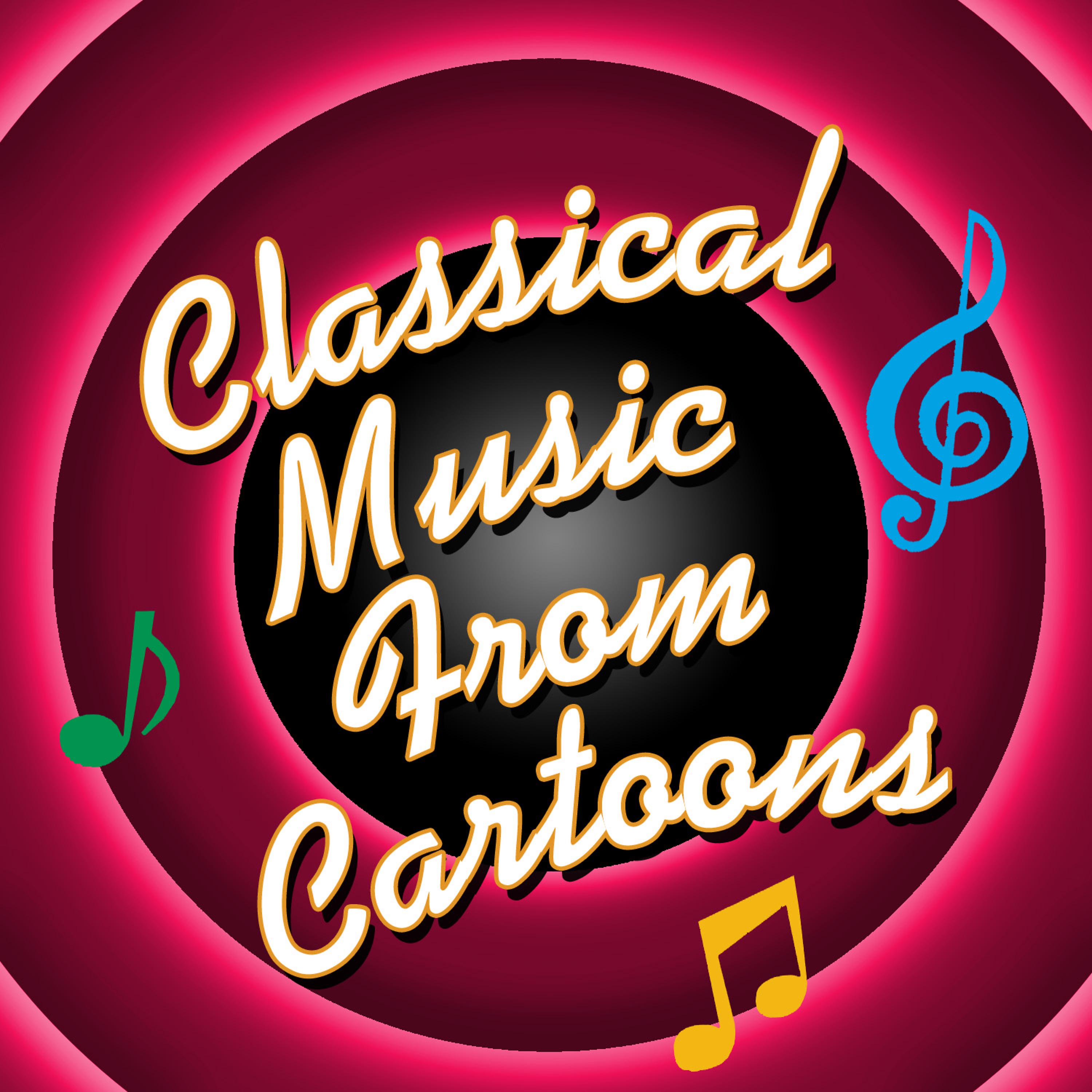 Постер альбома Classical Music from Cartoons