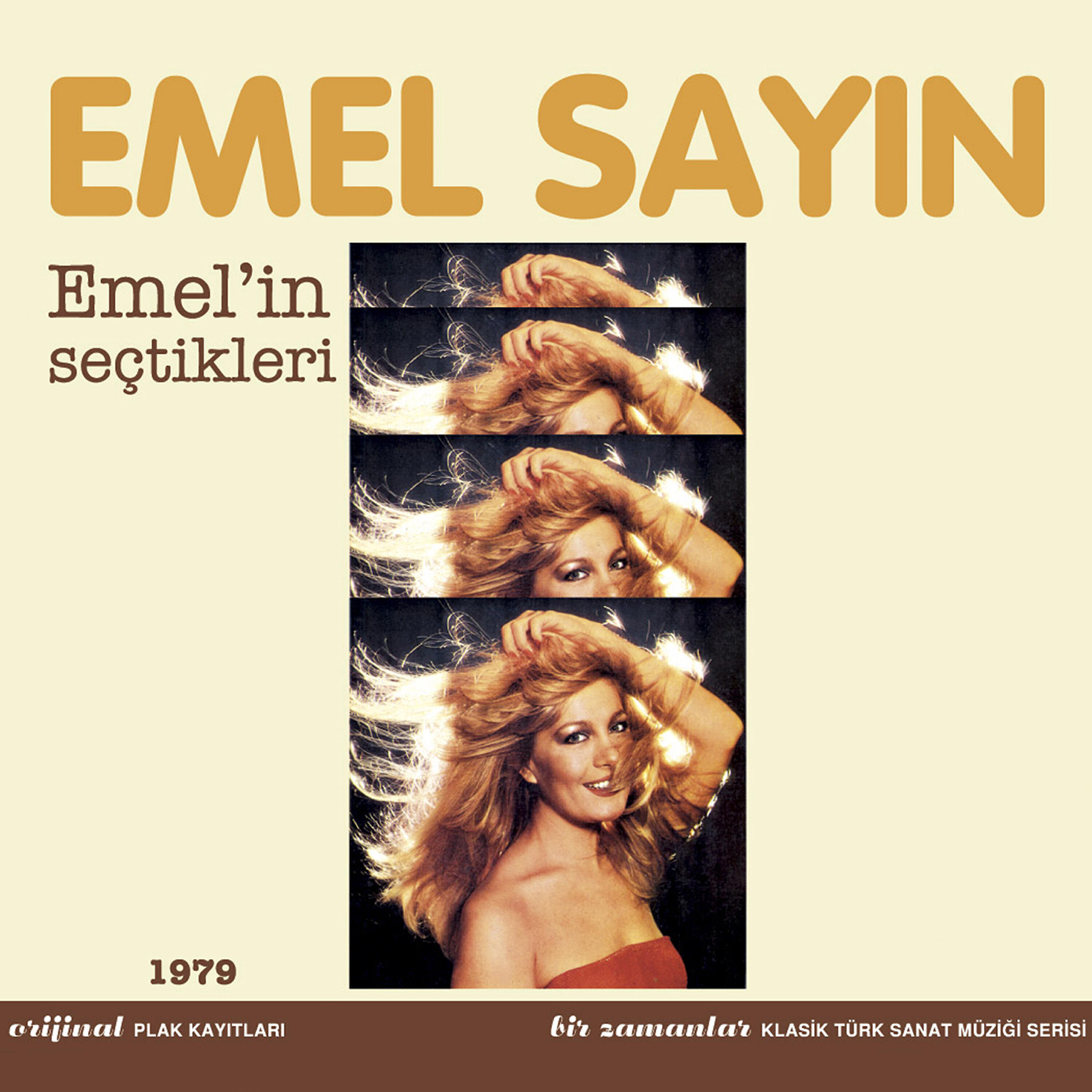 Emel Sayın - Ey Dilberi İşvebaz