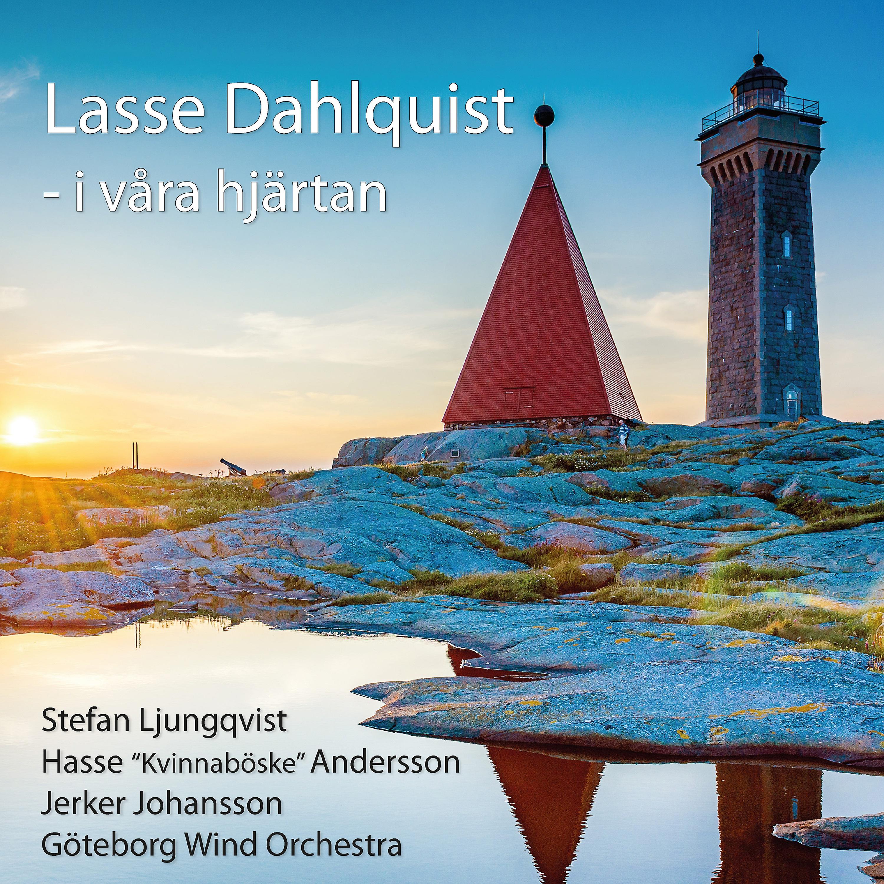 Постер альбома Lasse Dahlquist i våra hjärtan