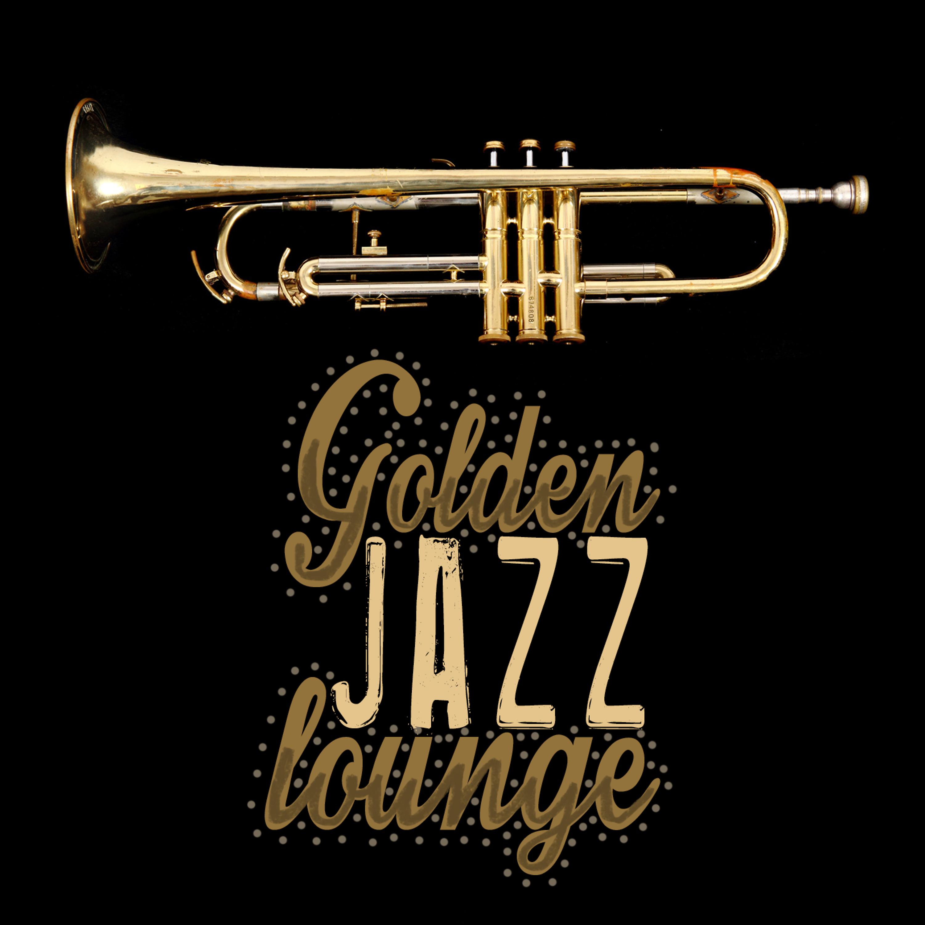 Постер альбома Golden Jazz Lounge