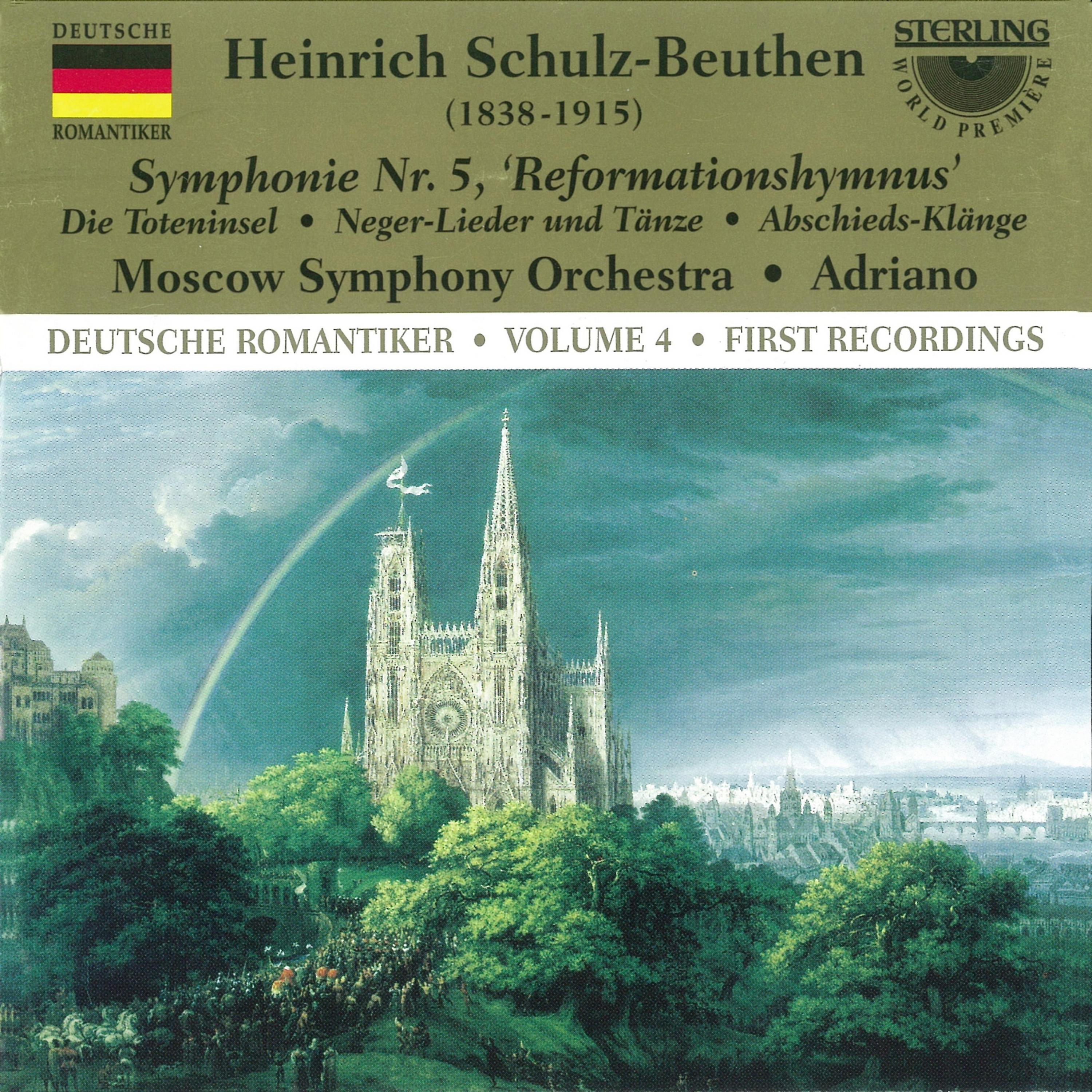 Постер альбома Schulz-Beuthen: Symphony No. 5 "Reformation Hymn" - The Isle of the Dead - Nero Songs and Dances - Sounds of Farewell