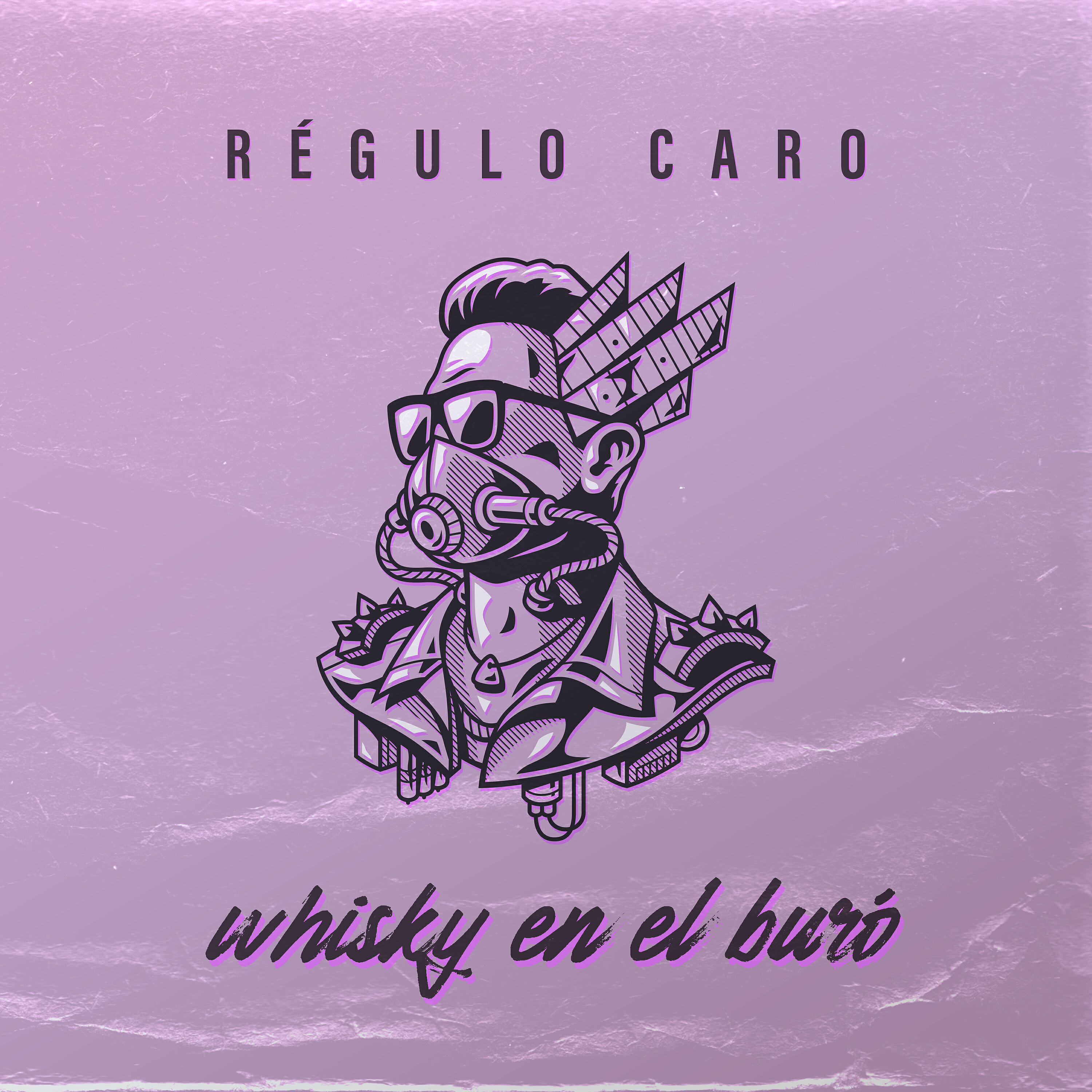 Régulo Caro - Whisky en el Buró