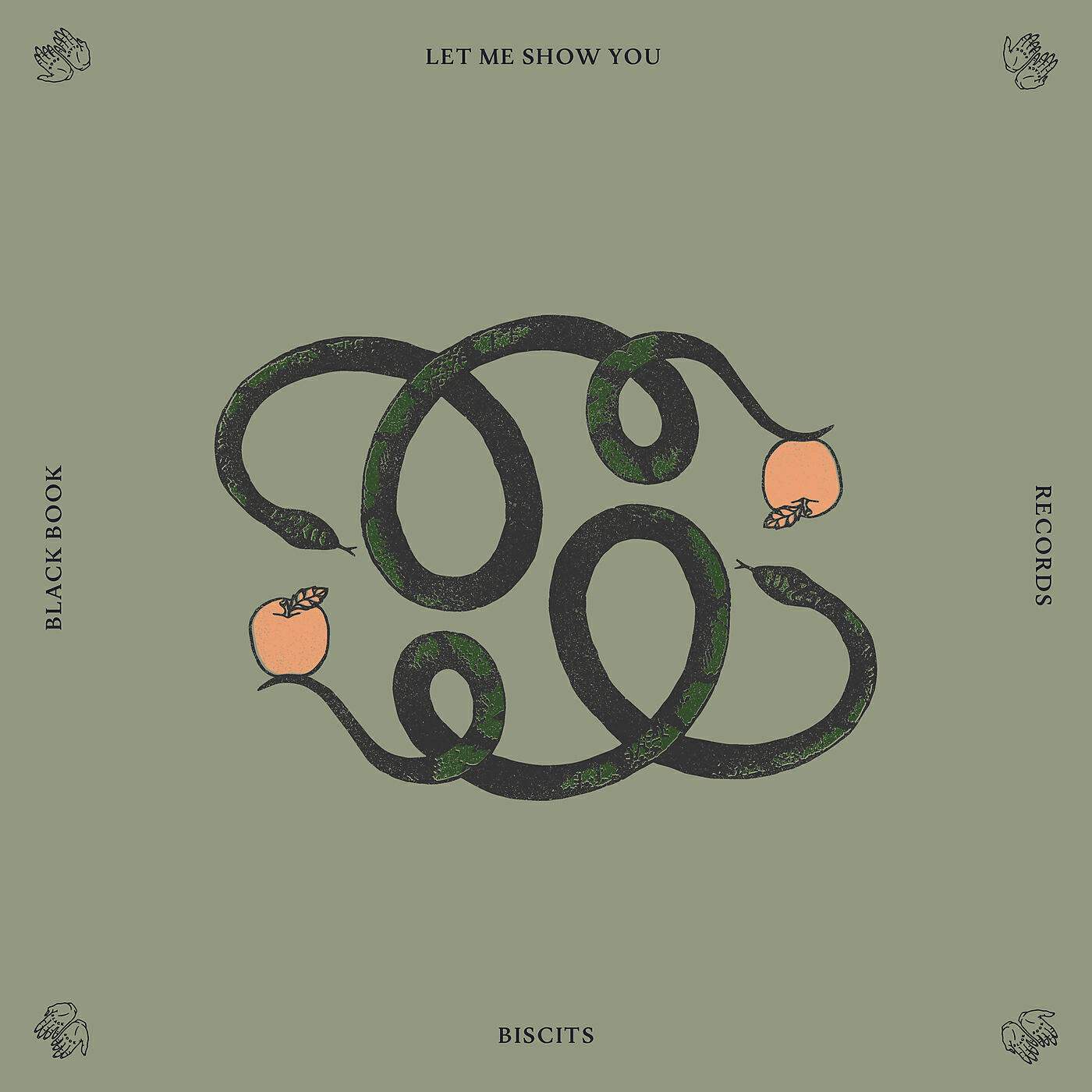 Biscits - Let Me Show You