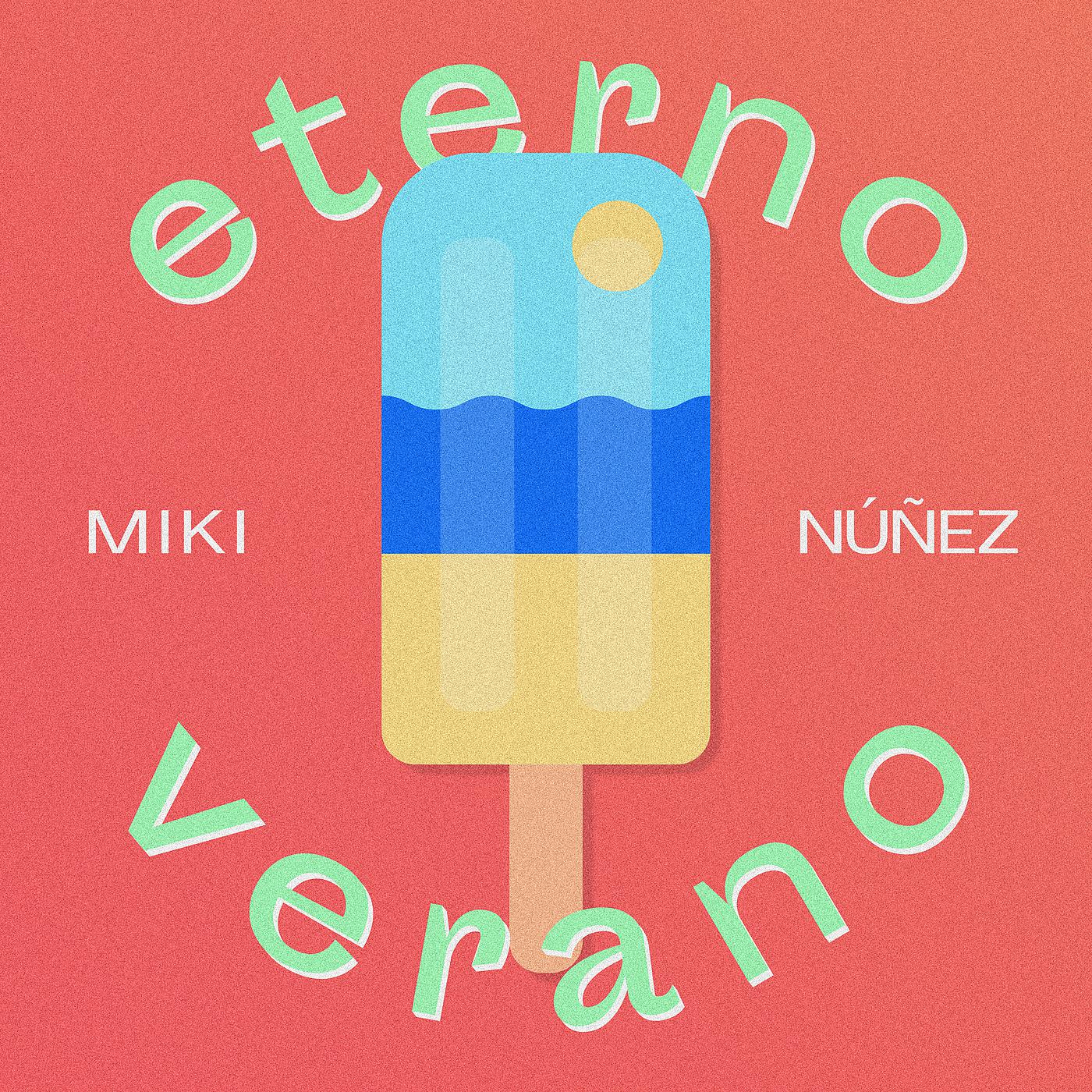 Постер альбома Eterno Verano