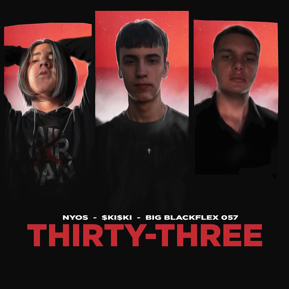 Постер альбома Thirty-Three