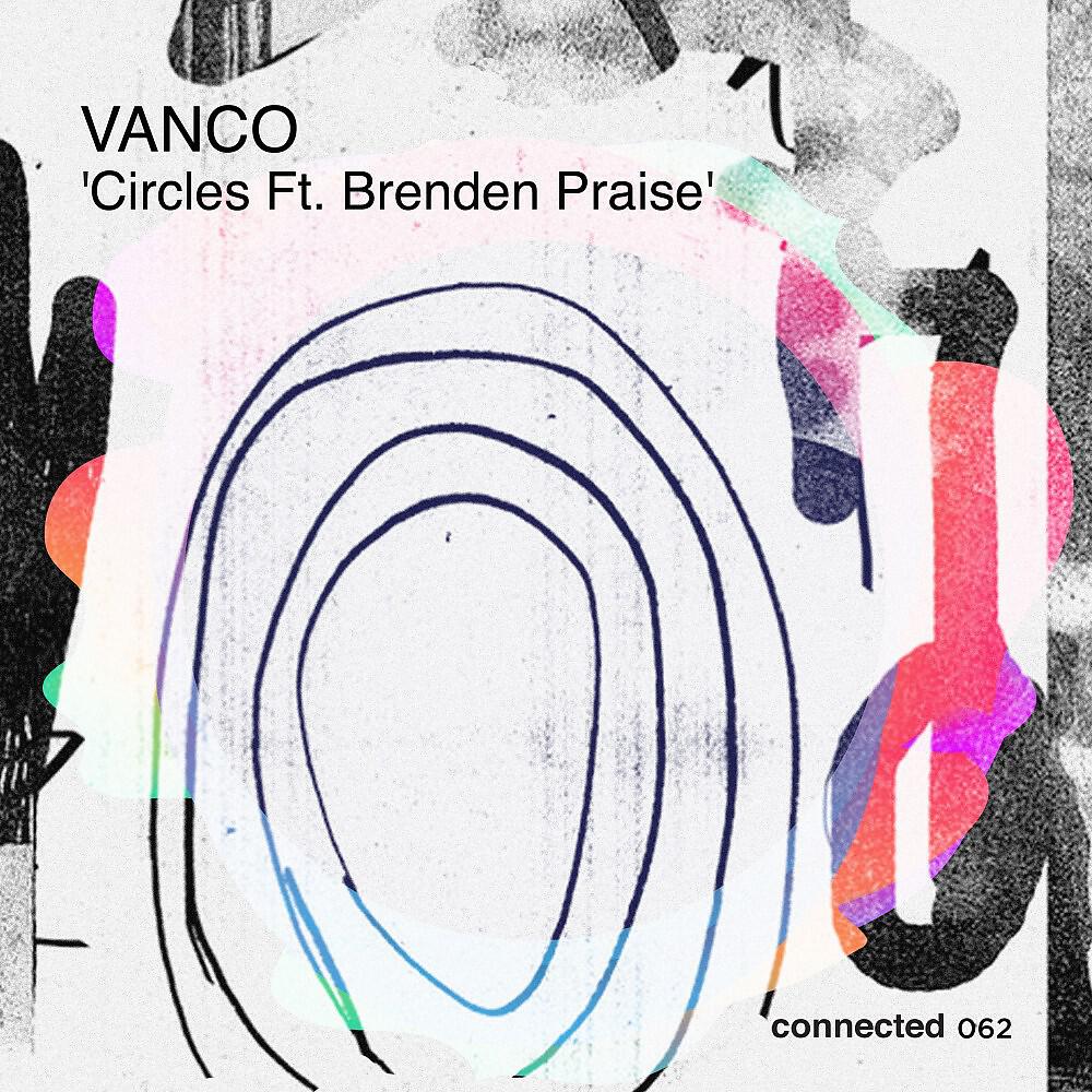 Vanco, Brenden Praise - Circles ноты