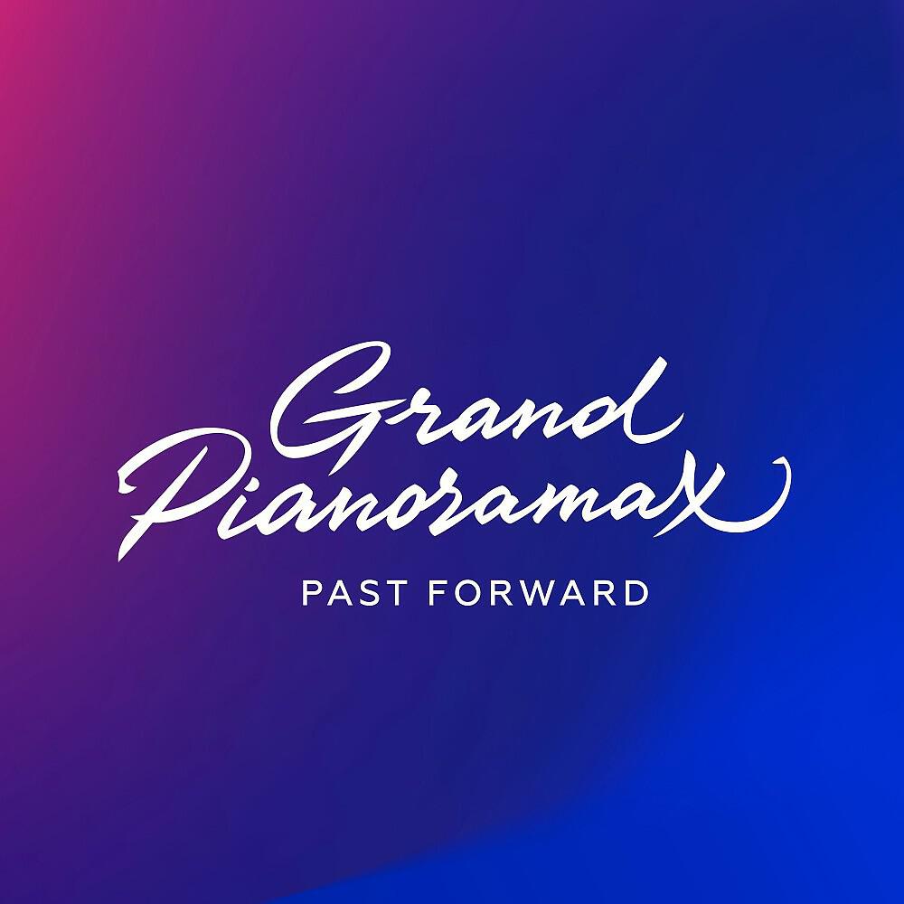 Grand Pianoramax - Choisis bien