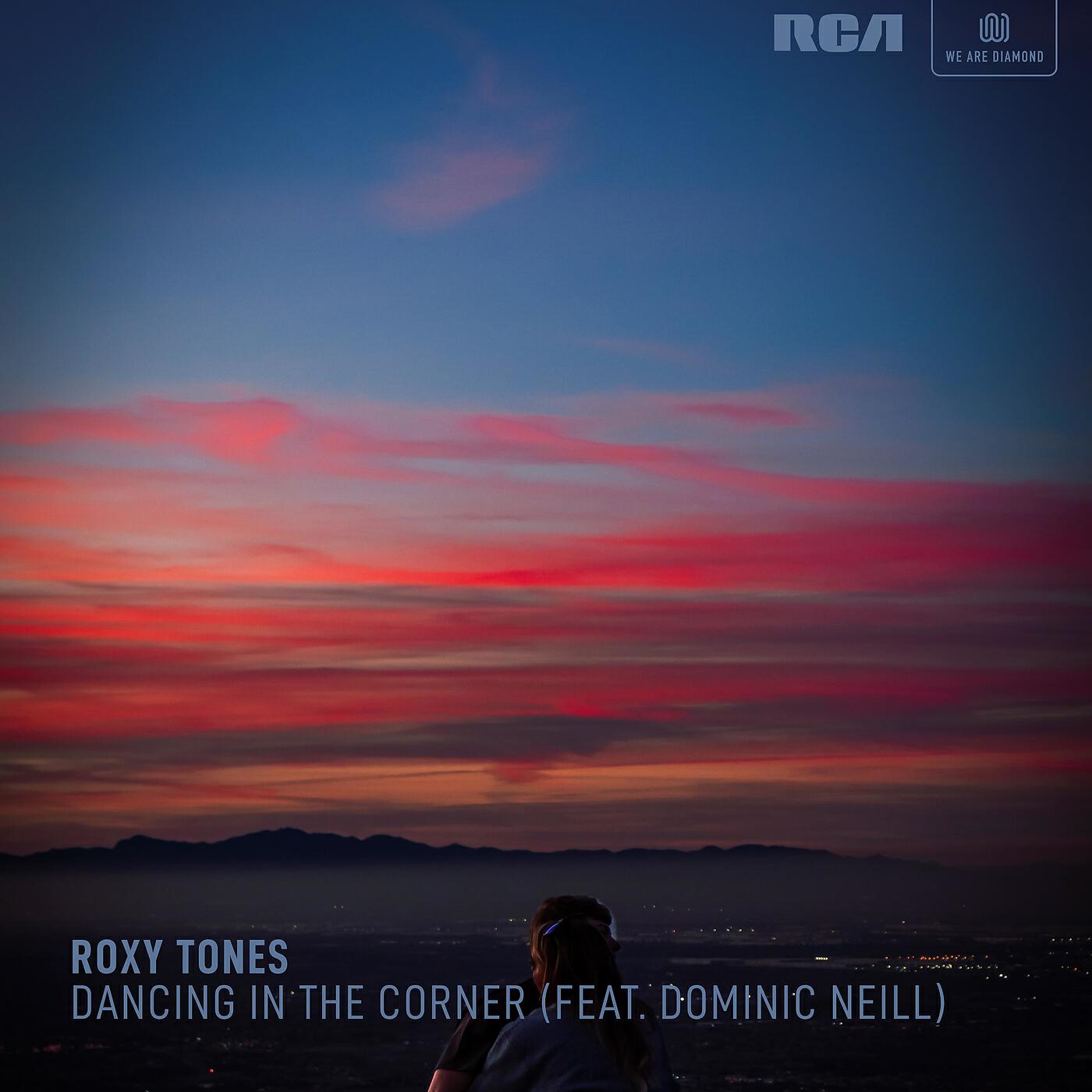Roxy Tones - Dancing in the Corner