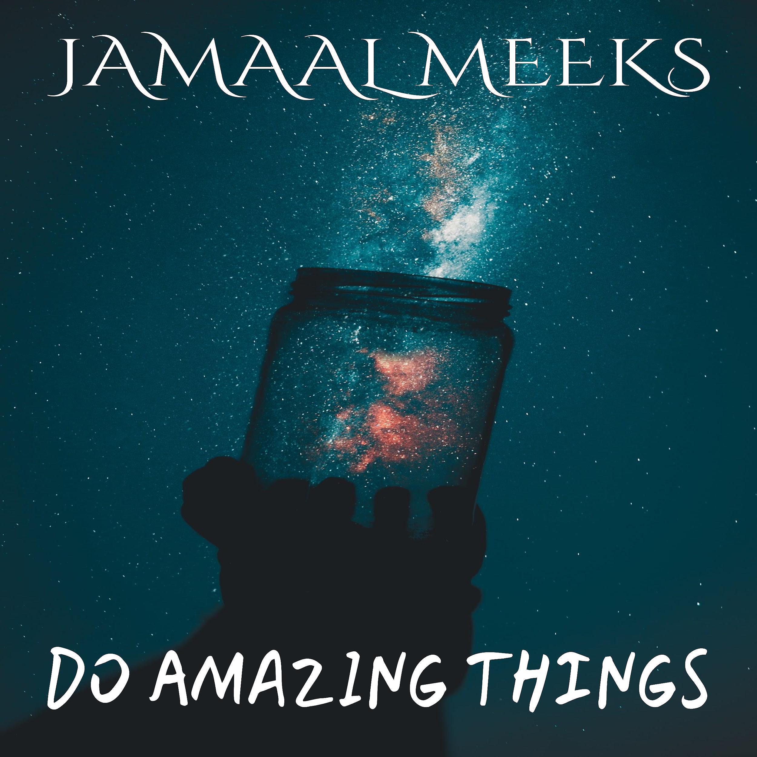 Постер альбома Do Amazing Things